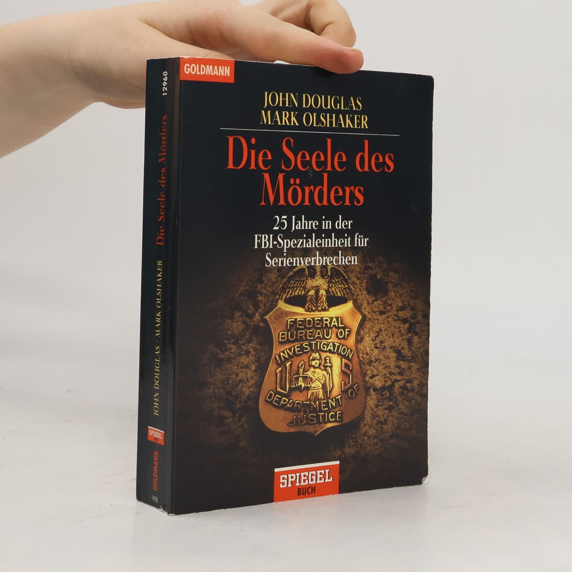 John Edward Douglas Die Seele des Mörders