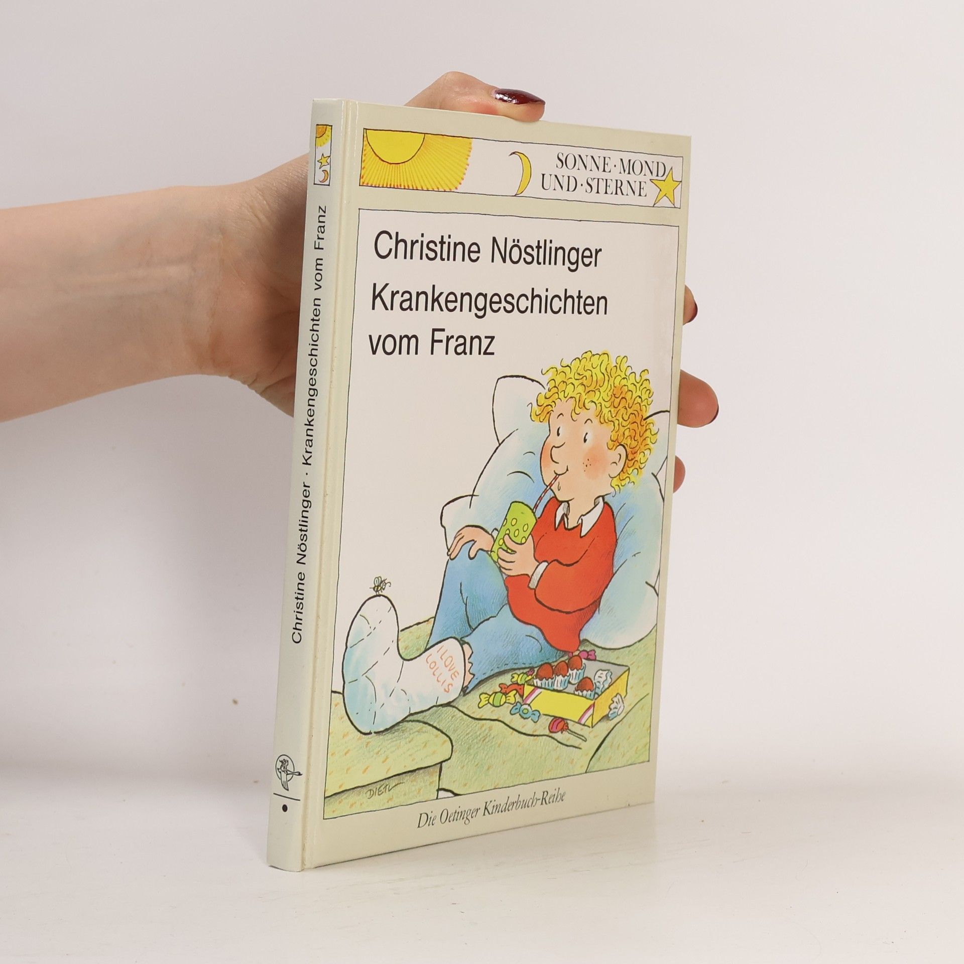 Christine Nöstlinger Krankengeschichten vom Franz
