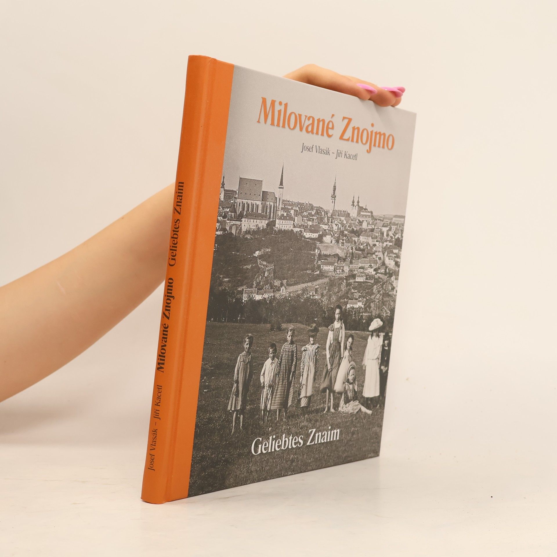 Josef Vlasák Milované Znojmo