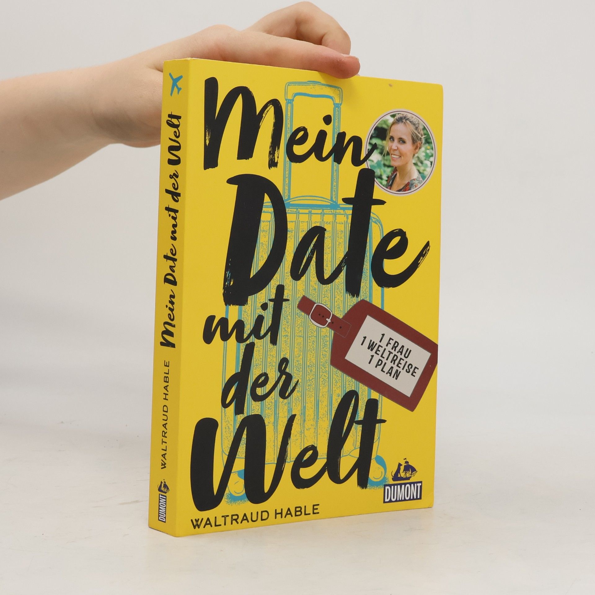 Waltraud Hable Mein Date mit der Welt