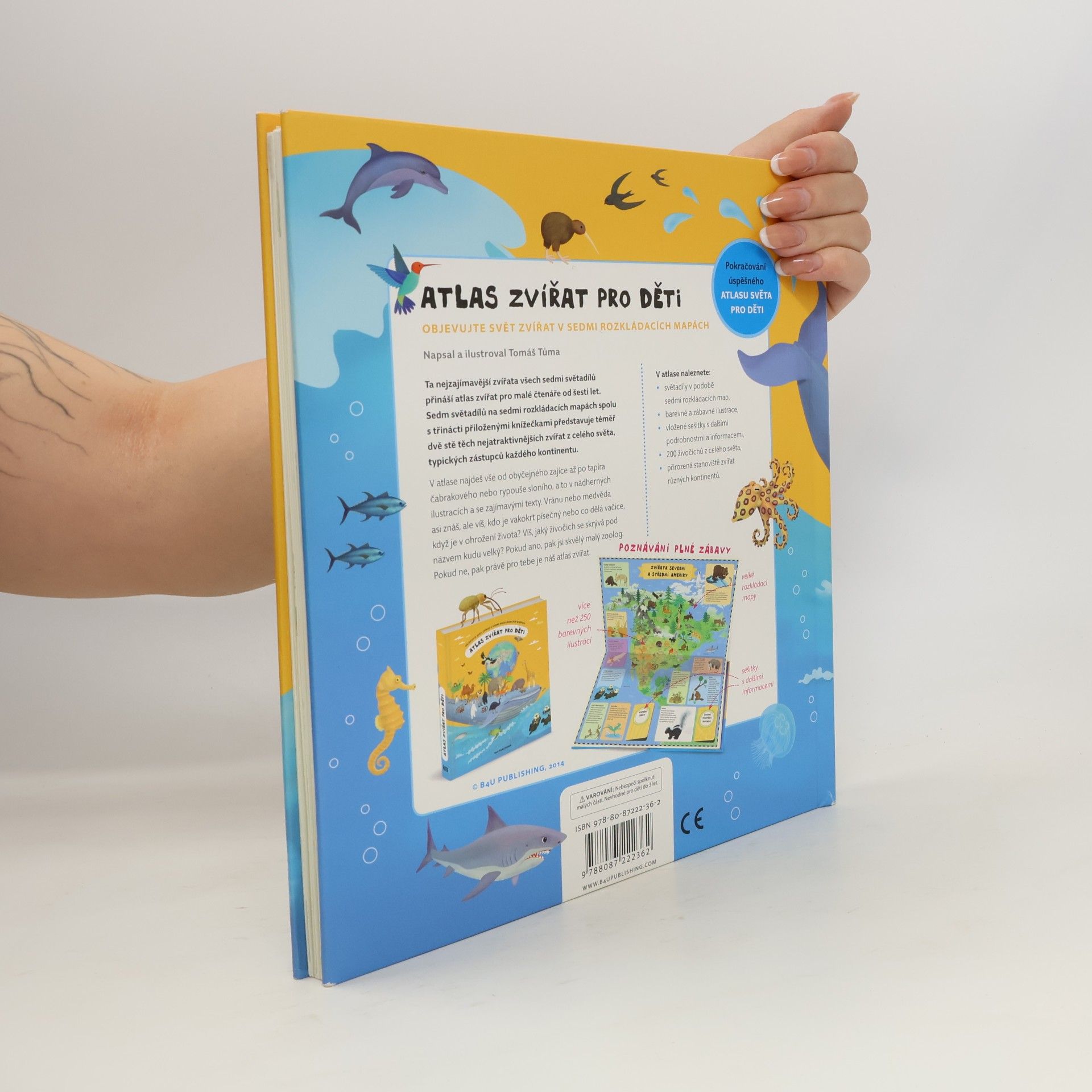 Tomáš Tůma Atlas zvířat pro děti : objevujte svět zvířat v sedmi rozkládacích mapách