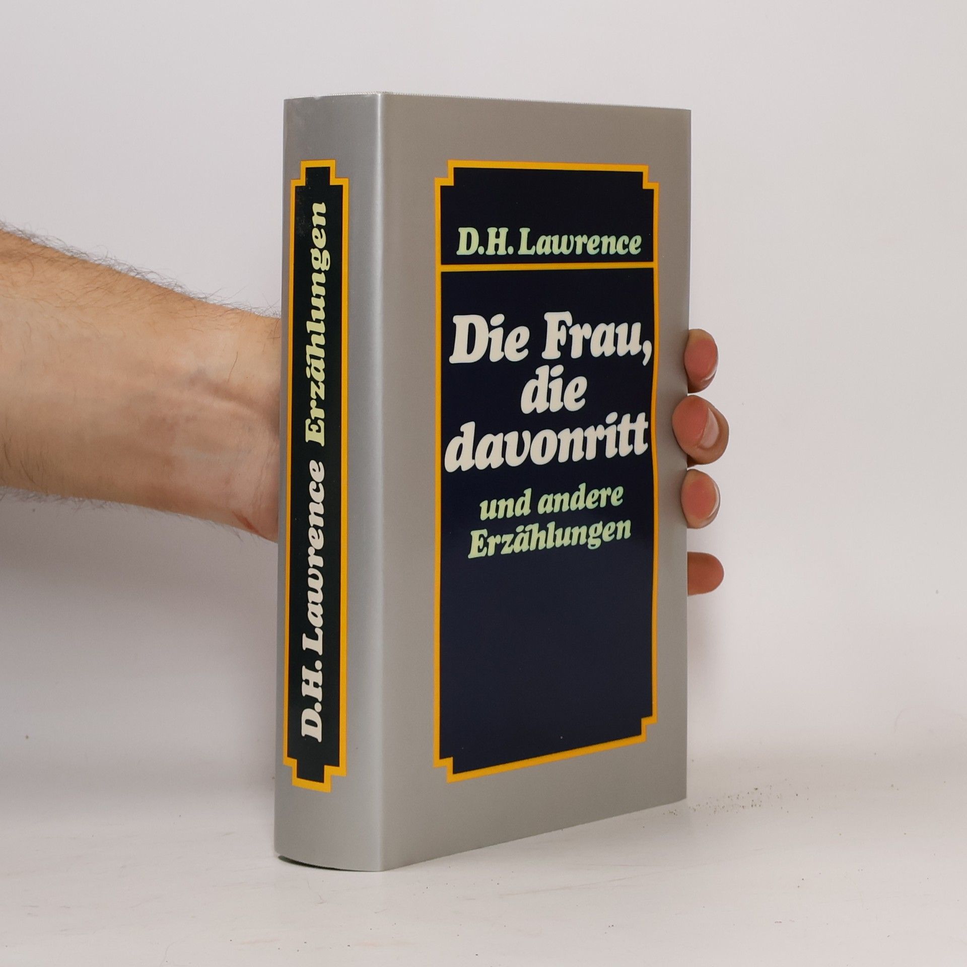 David Herbert Lawrence Die Frau, die davonritt