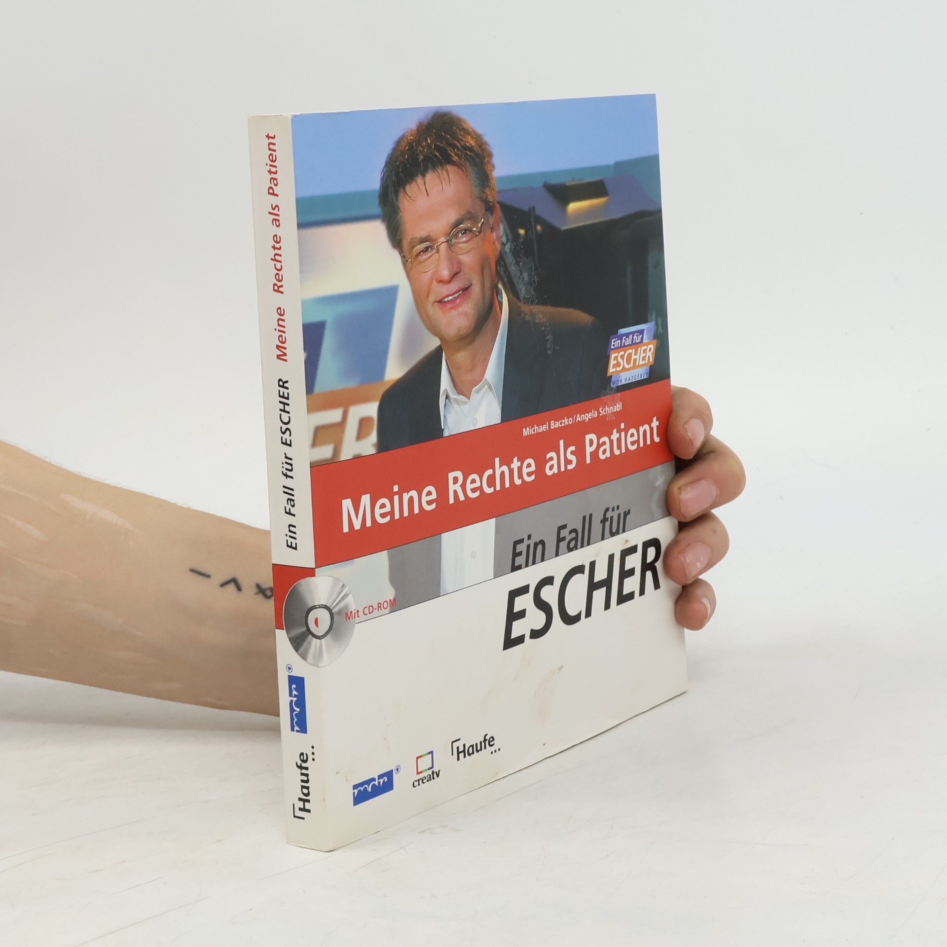 Michael Baczko Ein Fall für Escher - Meine Rechte als Patient