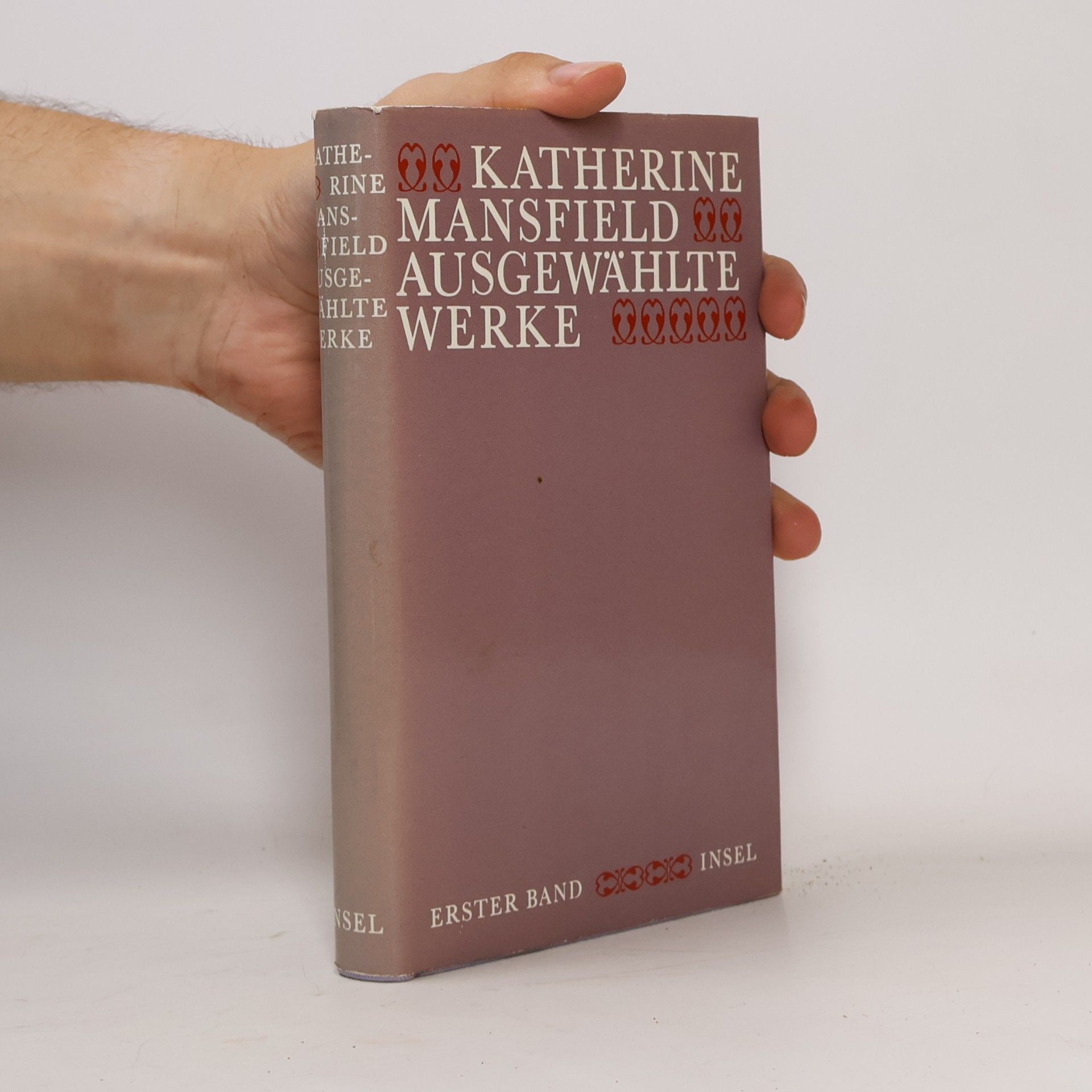 Katherine Mansfield Ausgewählte Werke, Erster Band