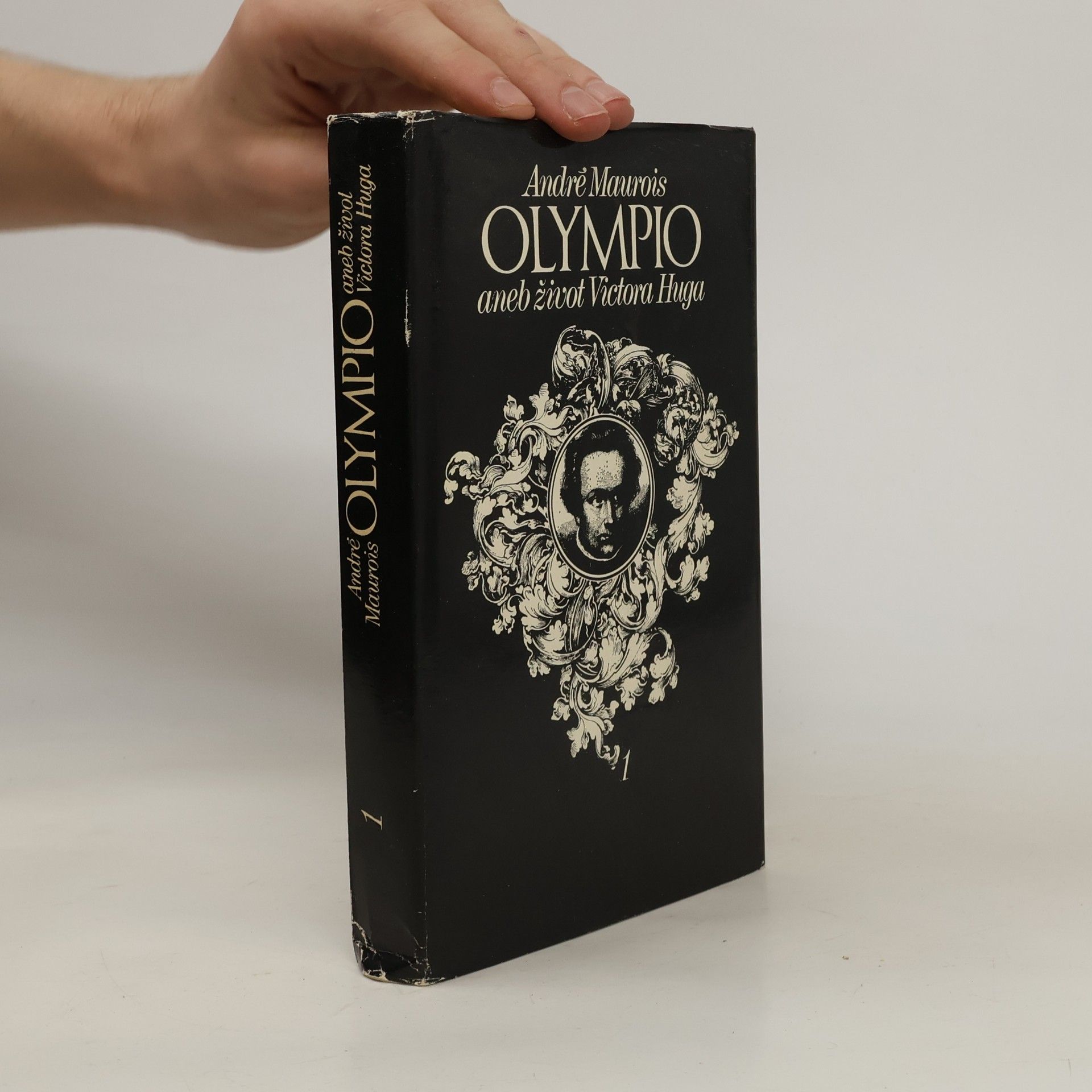 André Maurois Olympio aneb život Victora Huga 1