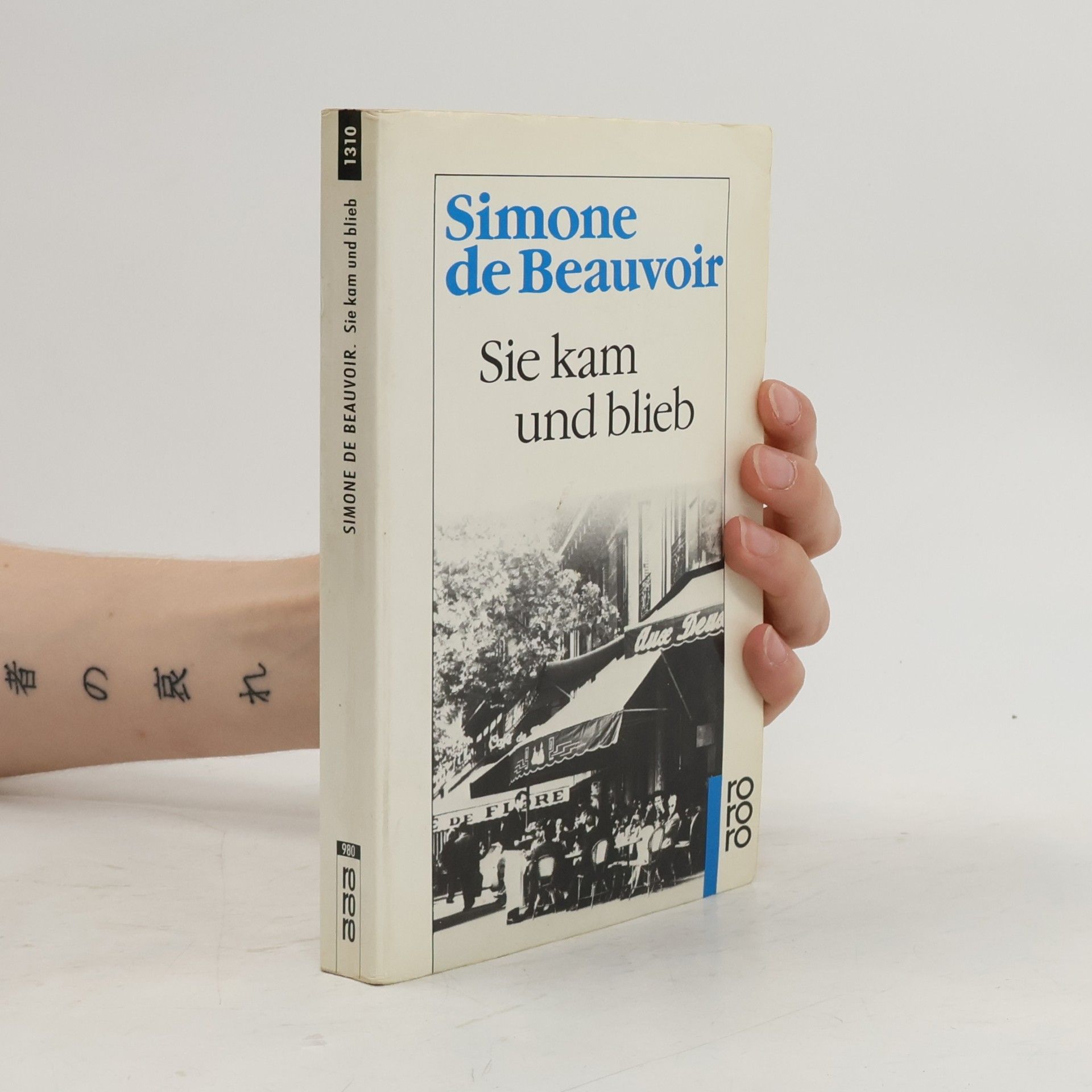 Simone de Beauvoir Sie kam und blieb