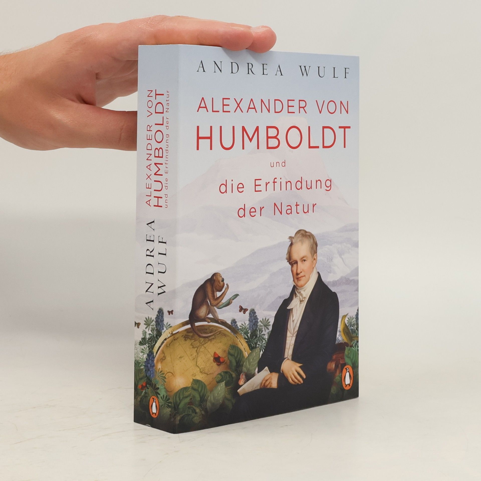 Andrea Wulf Alexander von Humboldt und die Erfindung der Natur