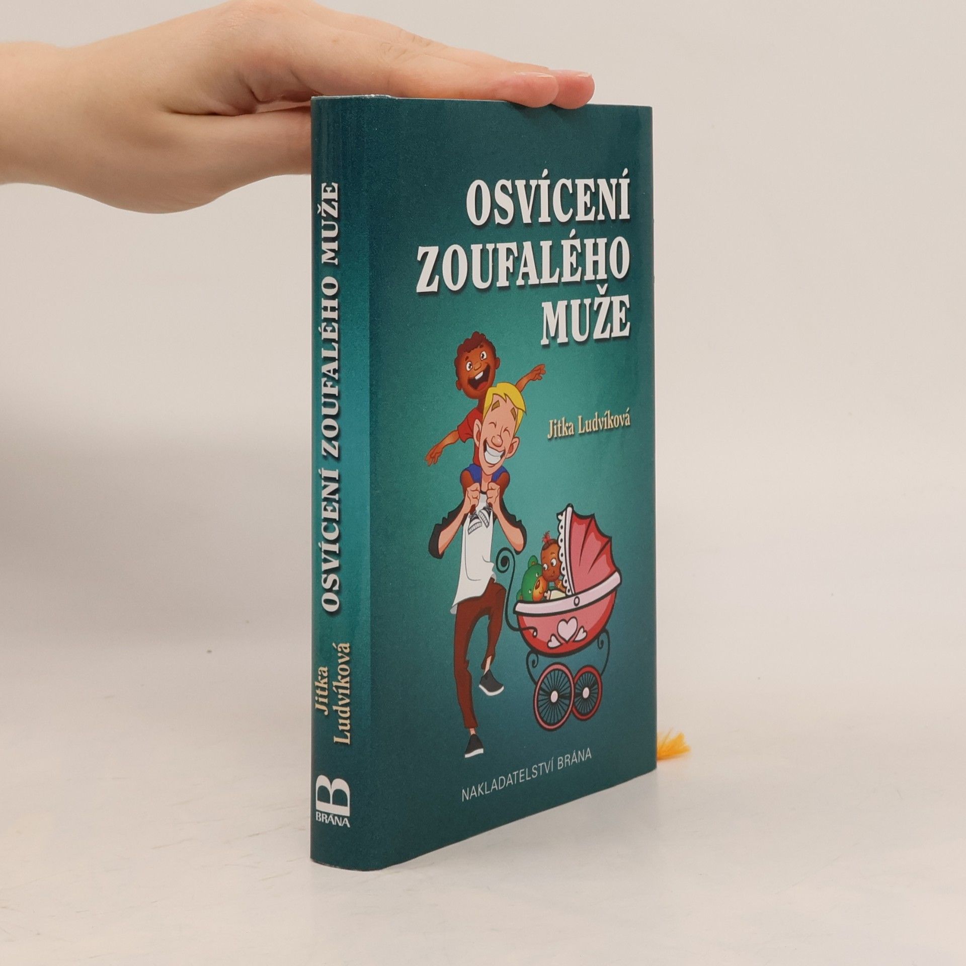 Jitka Ludvíková Osvícení zoufalého muže