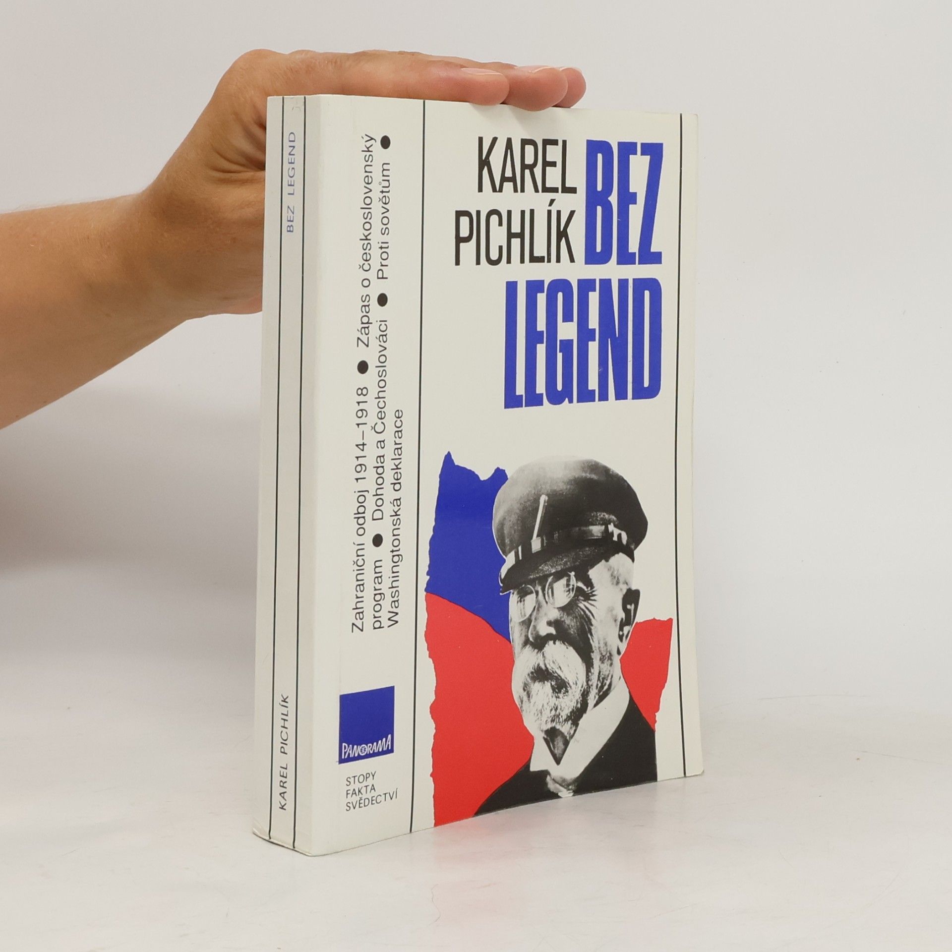 Karel Pichlík Bez legend. Zápas o československý program