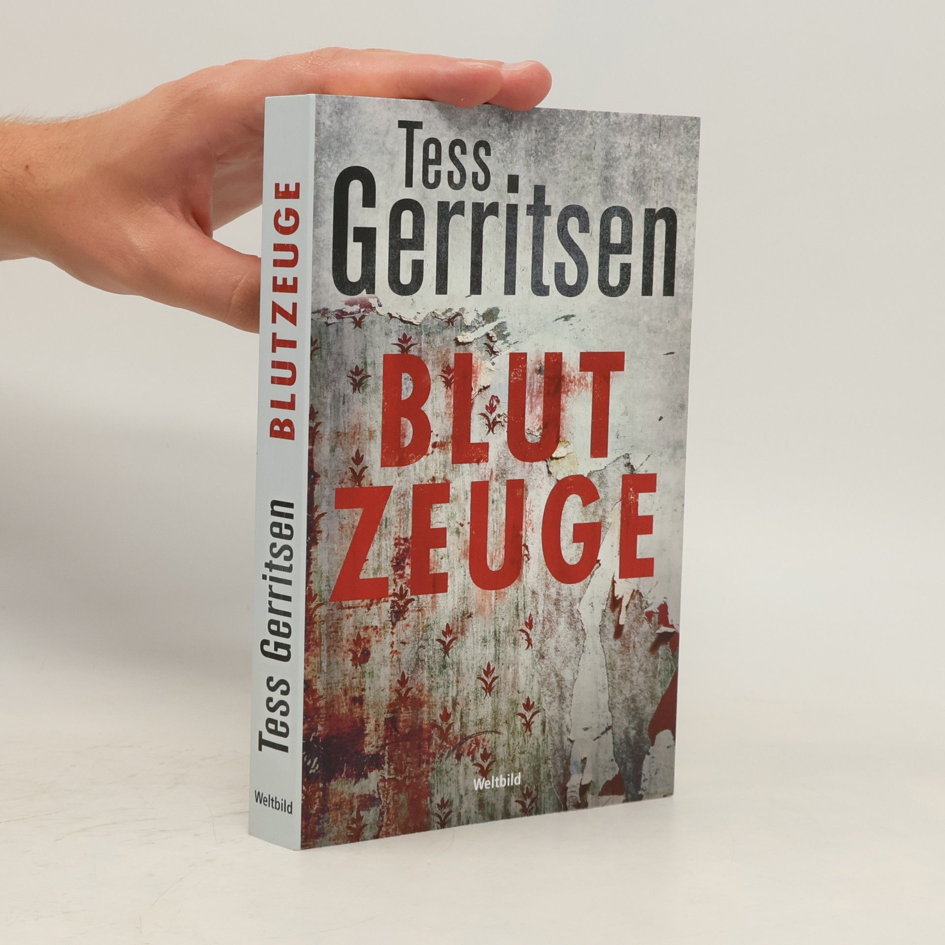 Tess Gerritsen Blutzeuge