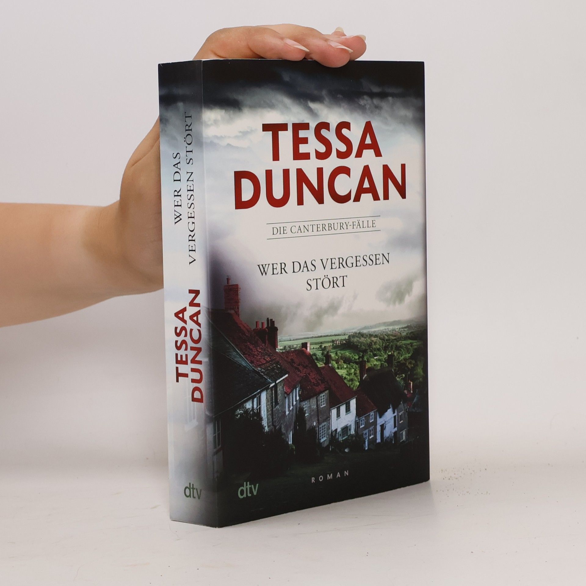 Tessa Duncan Wer das Vergessen stört