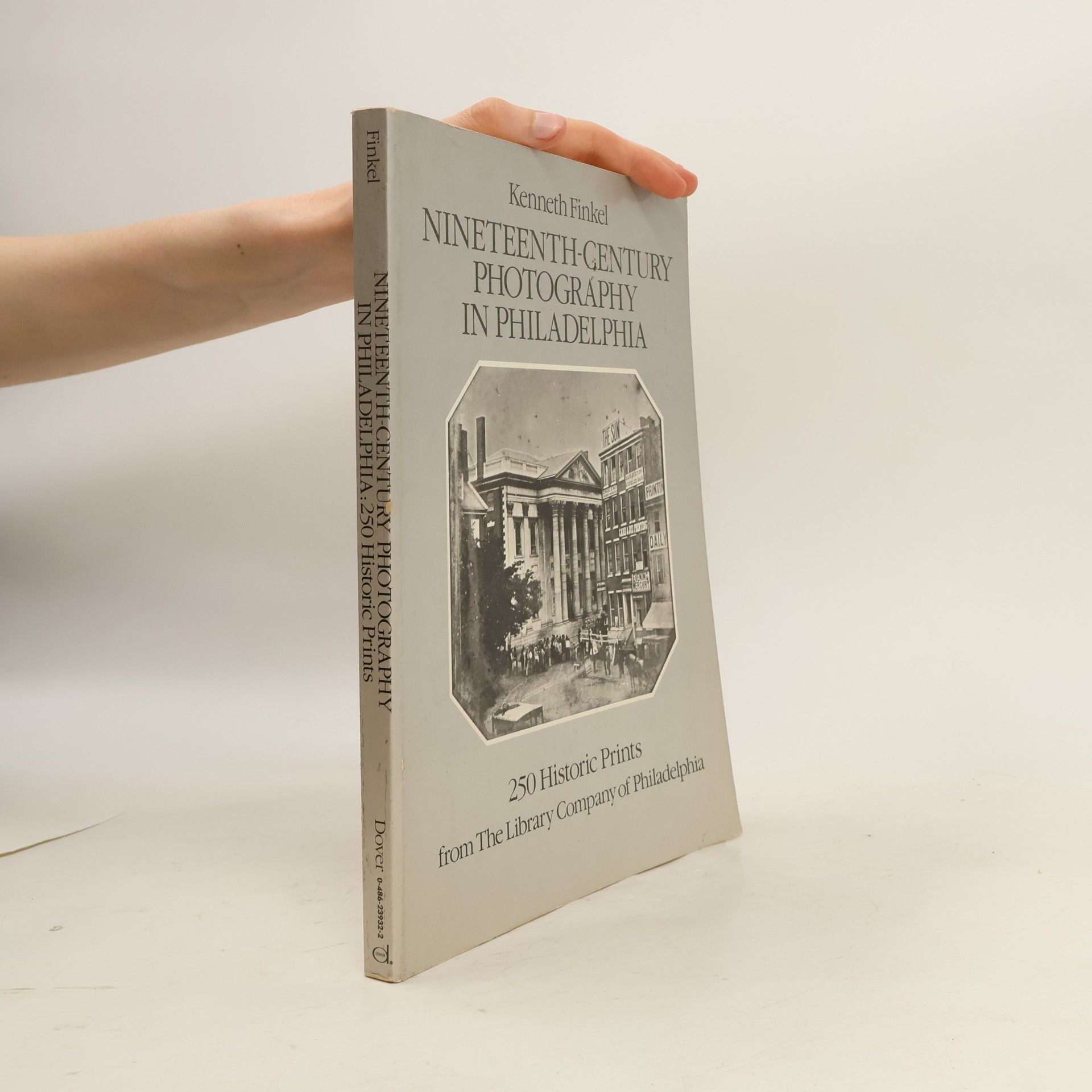 Kenneth Finkel Nineteenth-Century Photography in Philadelphia