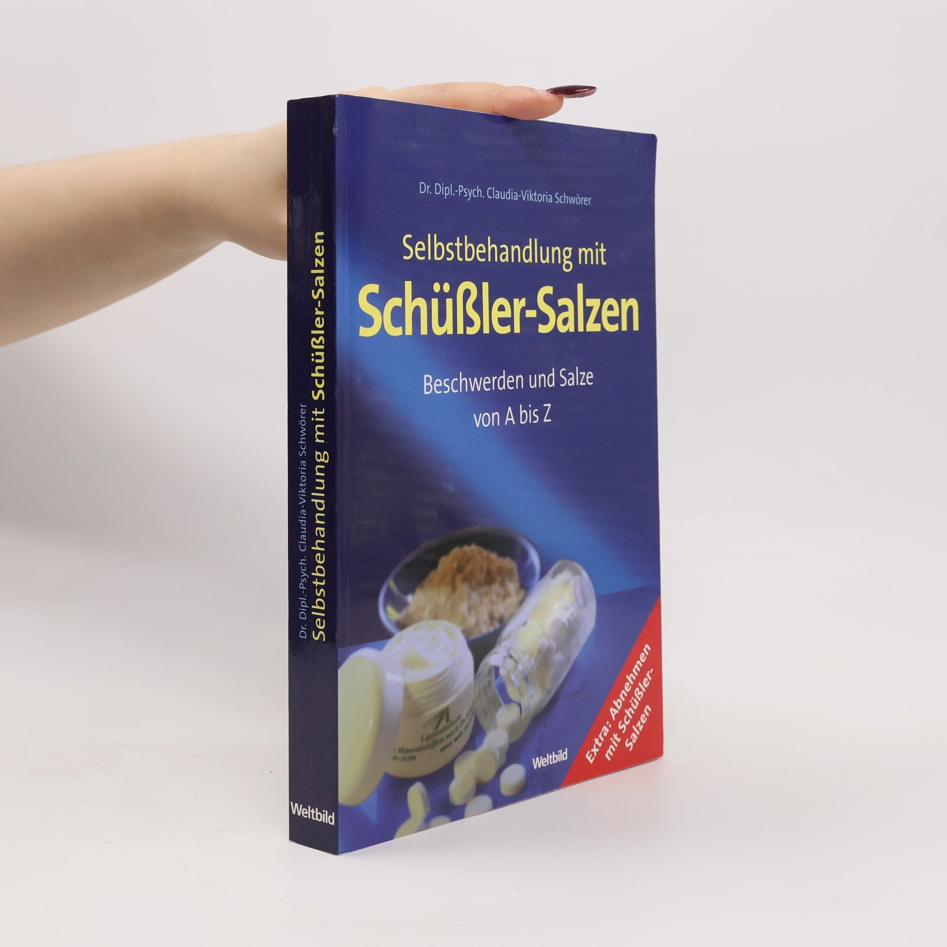 Claudia Schwörer Selbstbehandlung mit Schüßler-Salzen