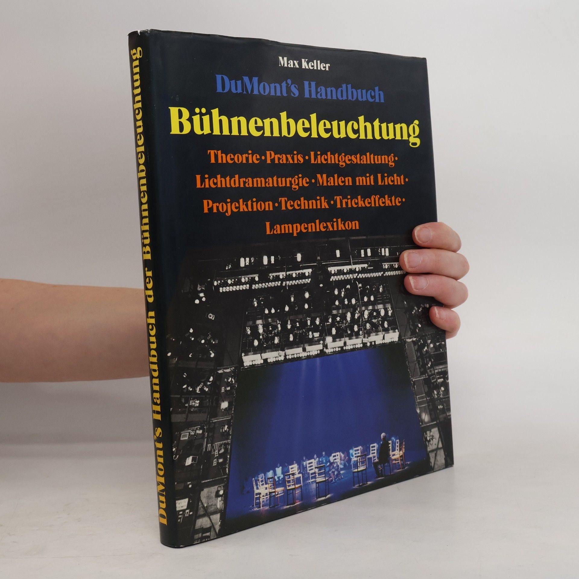 Max Keller DuMont's Handbuch. Bühnenbeleuchtung