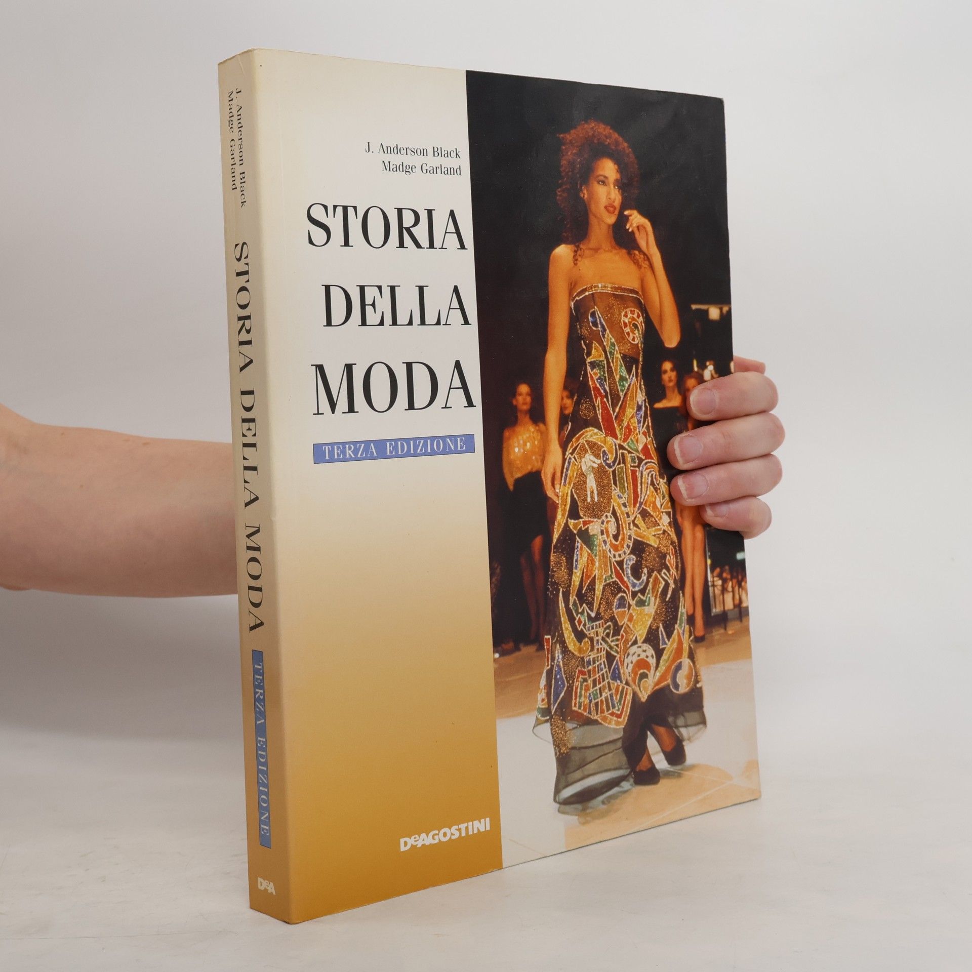 Storia della moda. Per le Scuole superiori. Terza Edizione