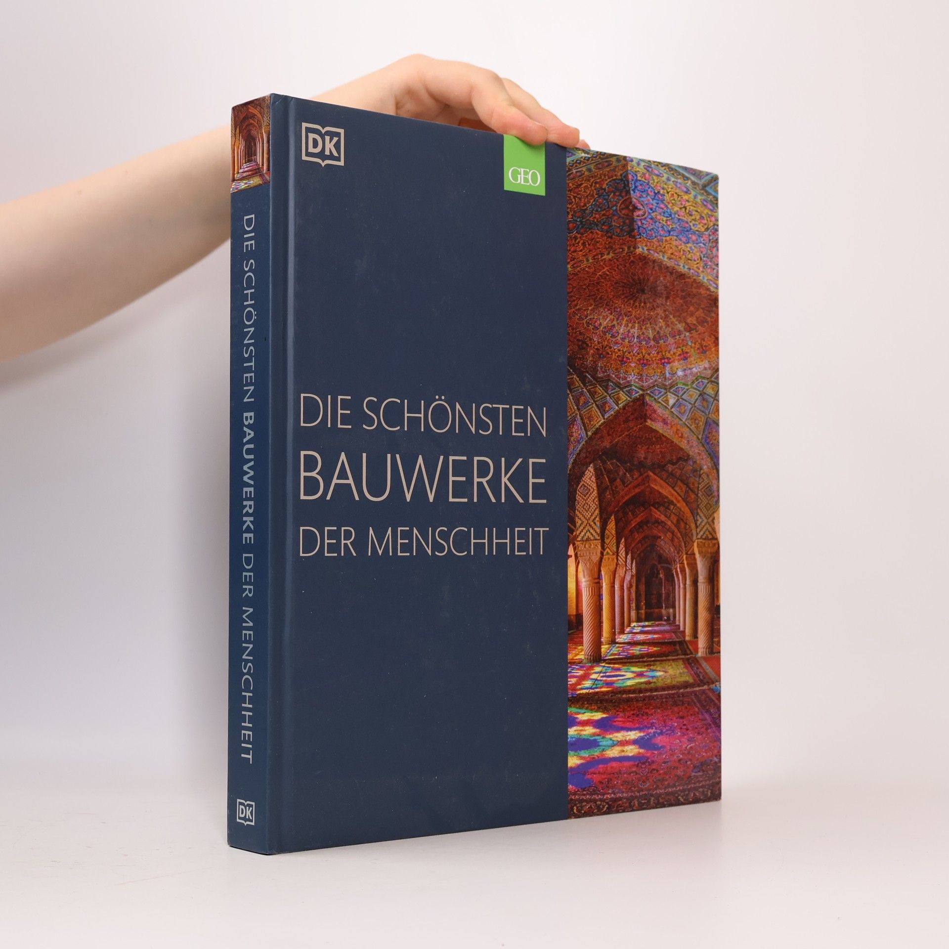 Kay Celtel Die schönsten Bauwerke der Menschheit