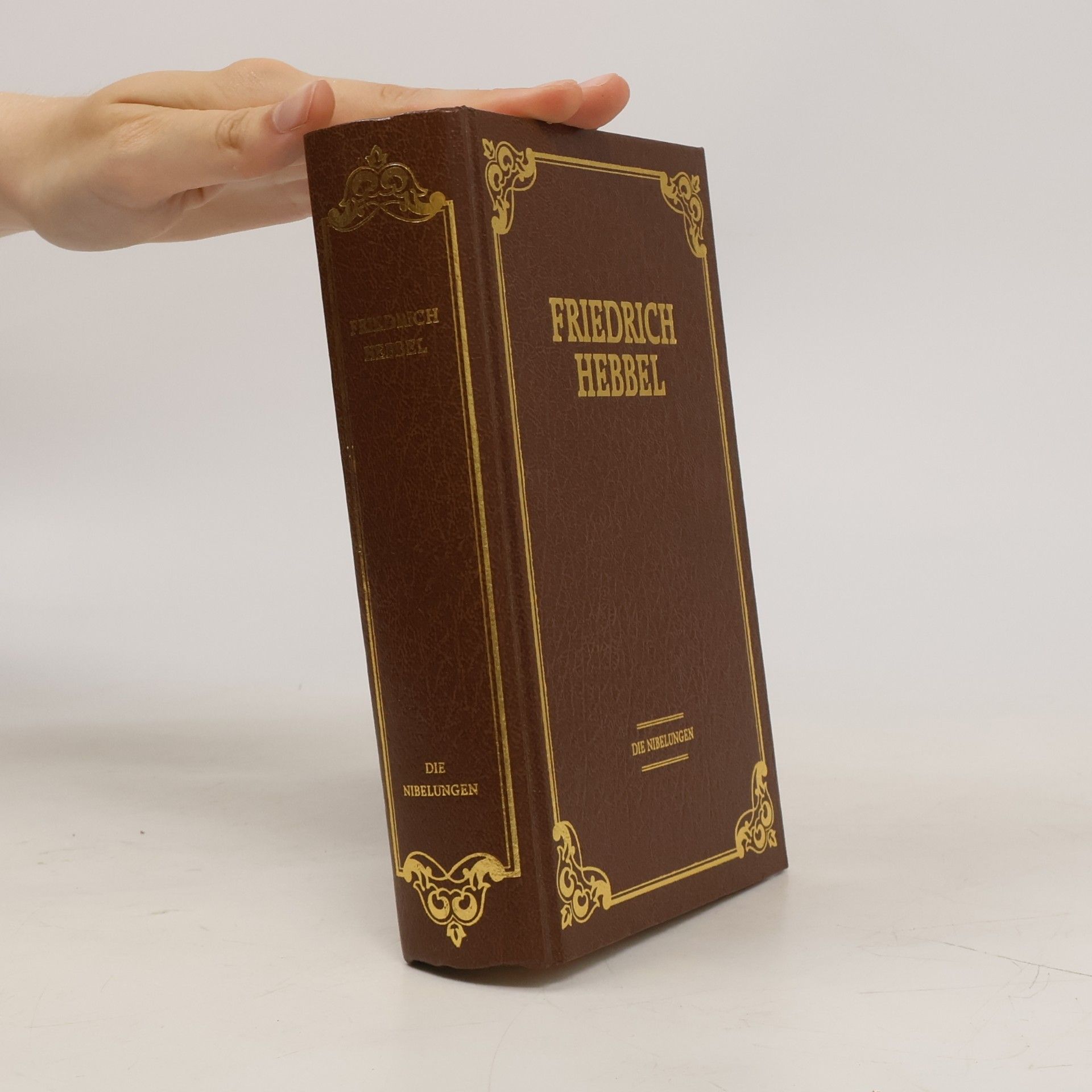 Friedrich Hebbel Die Nibelungen