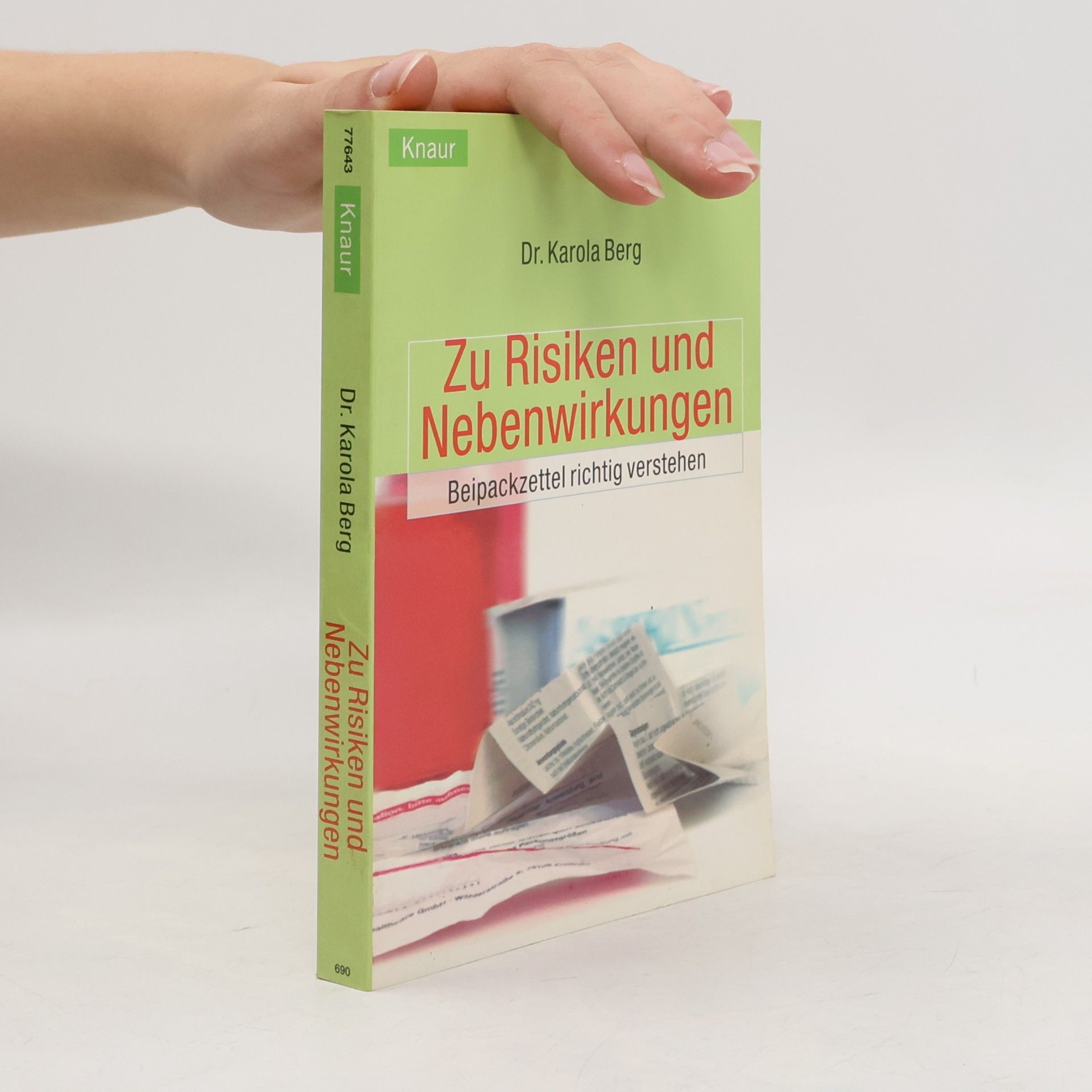 Dr. Karola Berg Zu Risiken und Nebenwirkungen