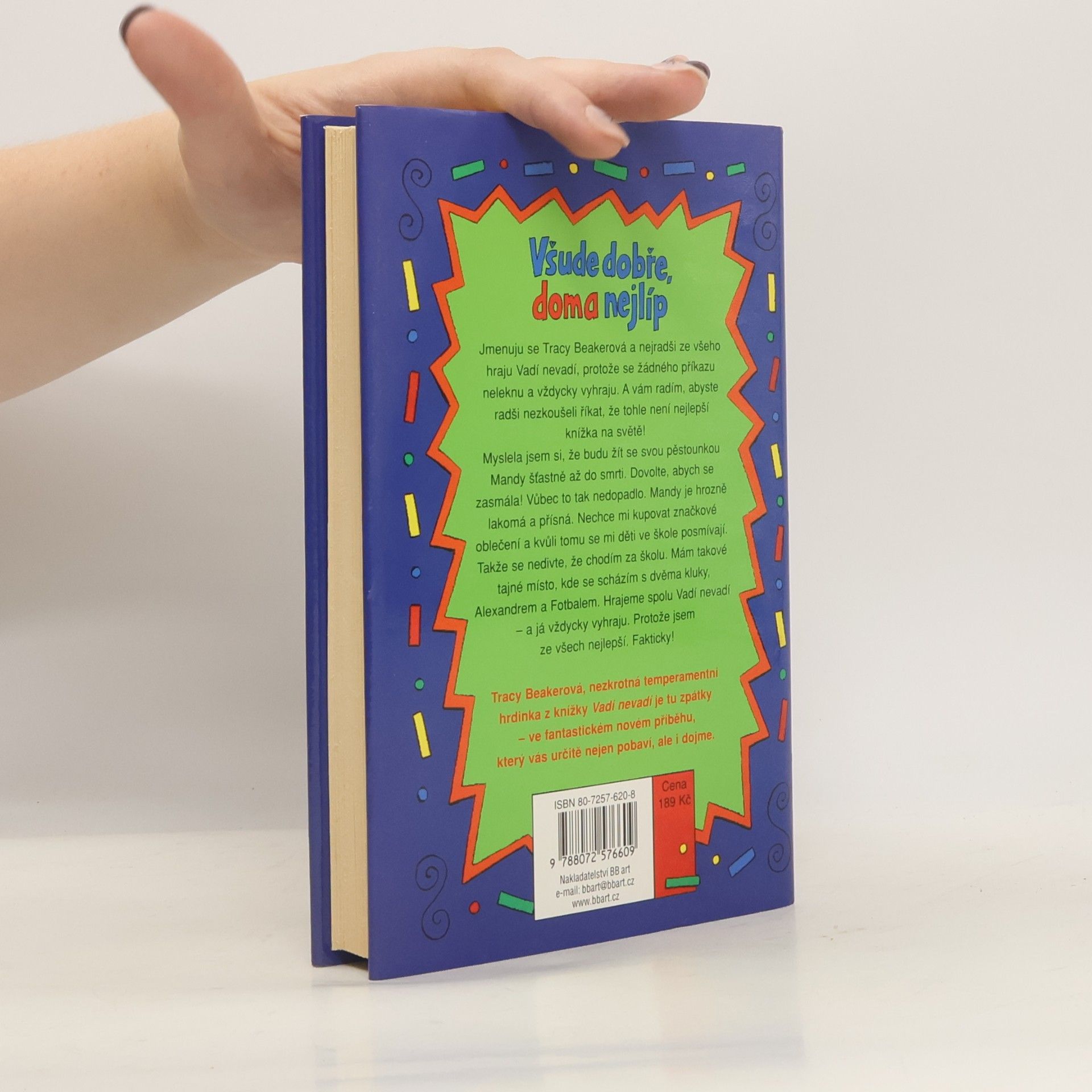 Jacqueline Wilson Všude dobře, doma nejlíp