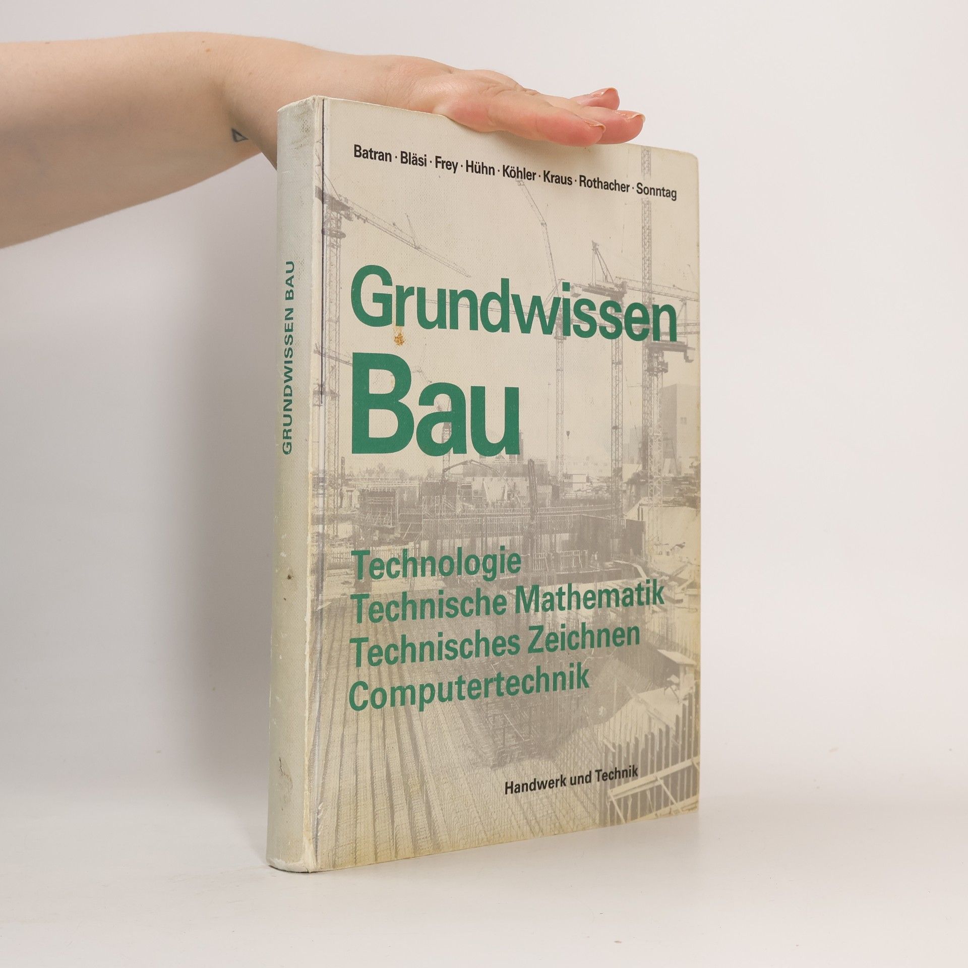 Autorenkollektiv Grundwissen Bau