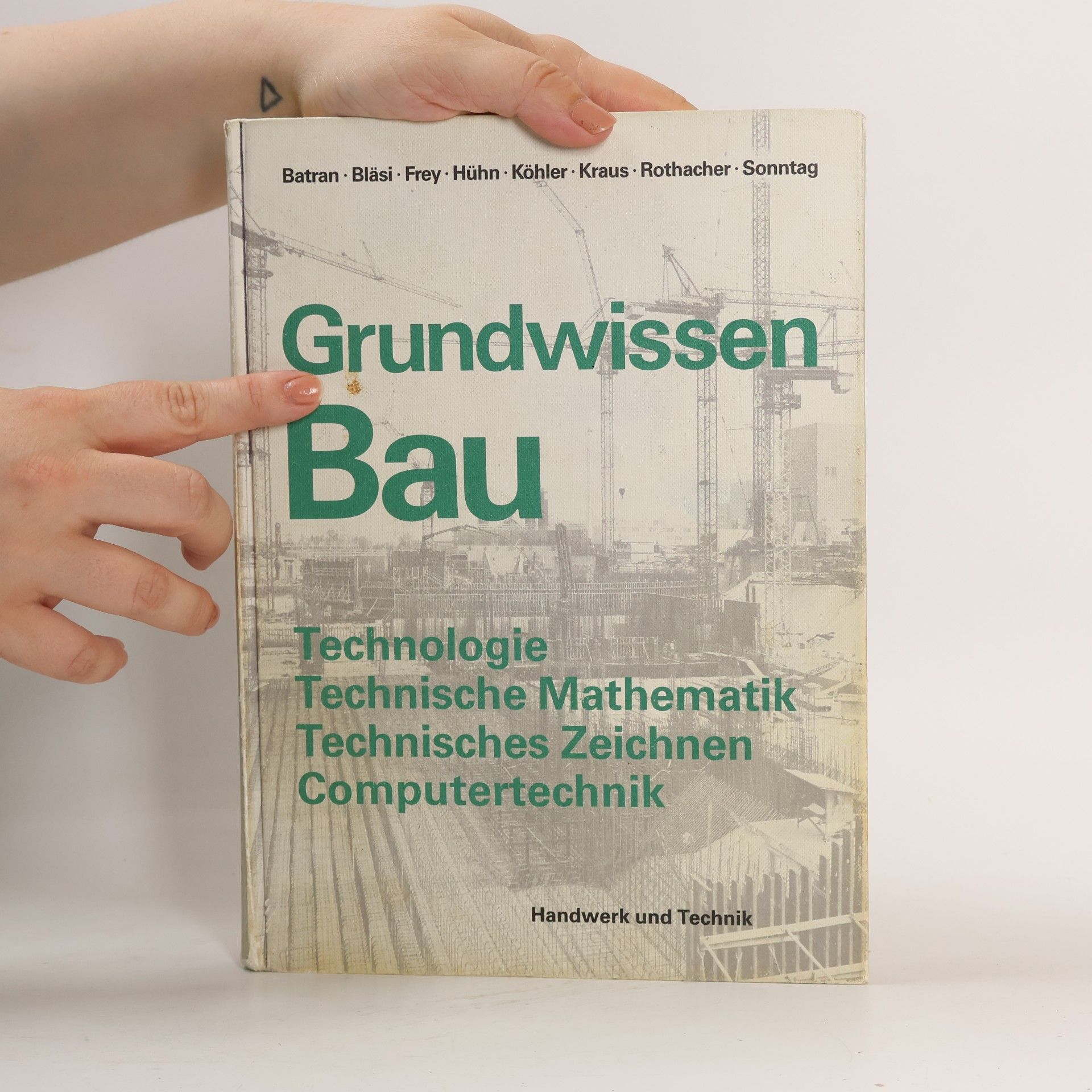 Autorenkollektiv Grundwissen Bau