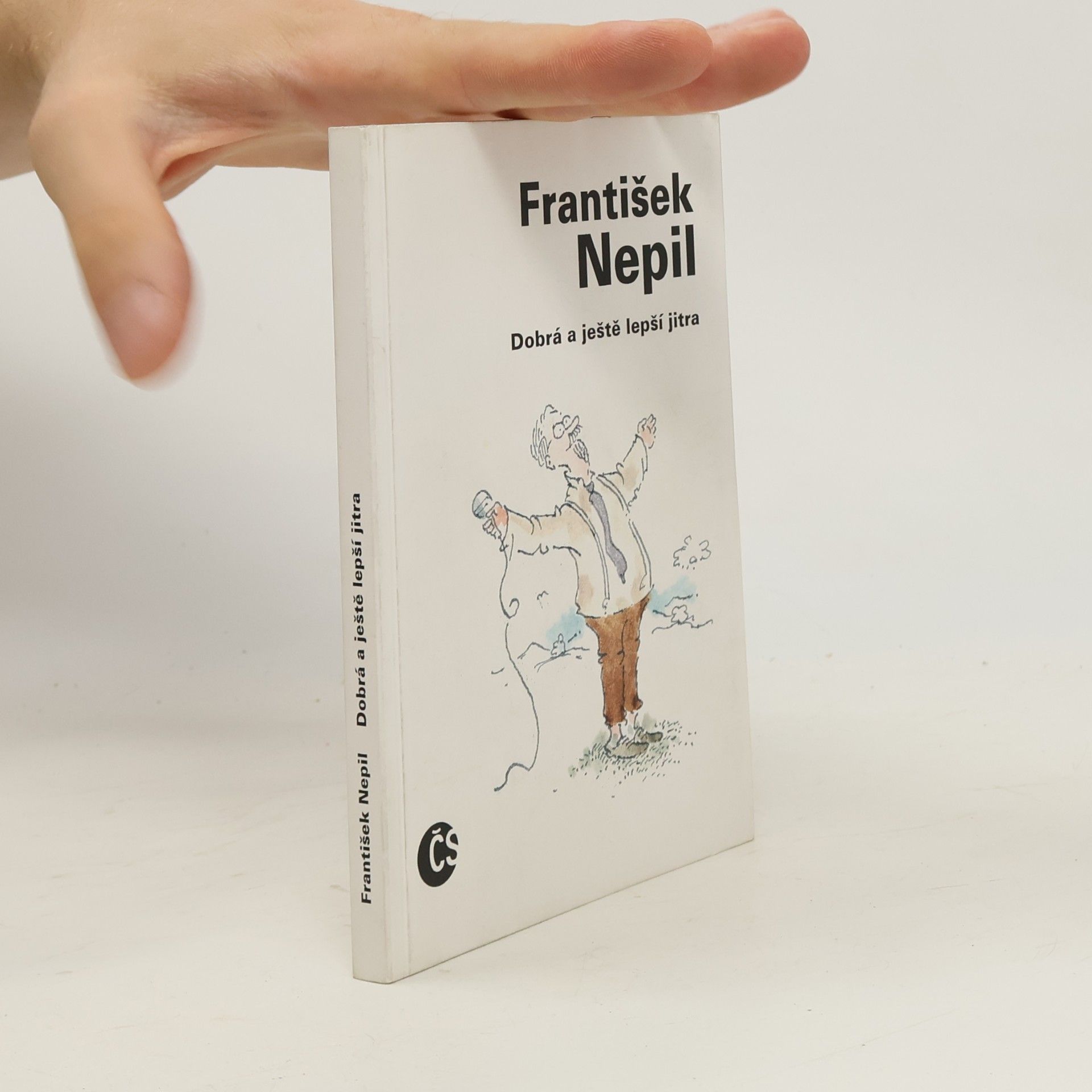 František Nepil Dobrá a ještě lepší jitra