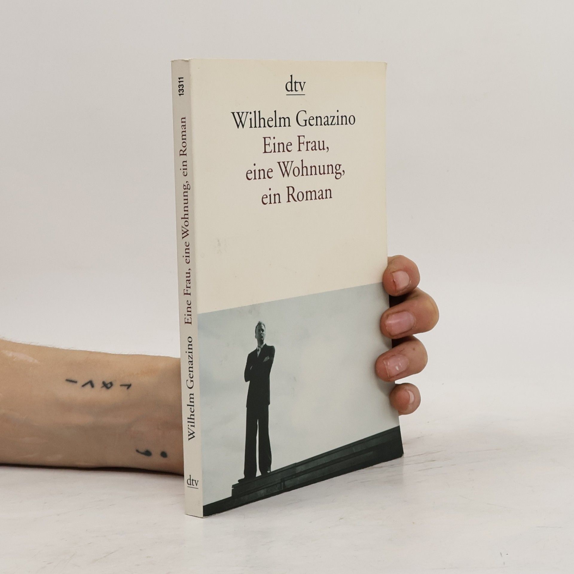 Wilhelm Genazino Eine Frau, eine Wohnung, ein Roman