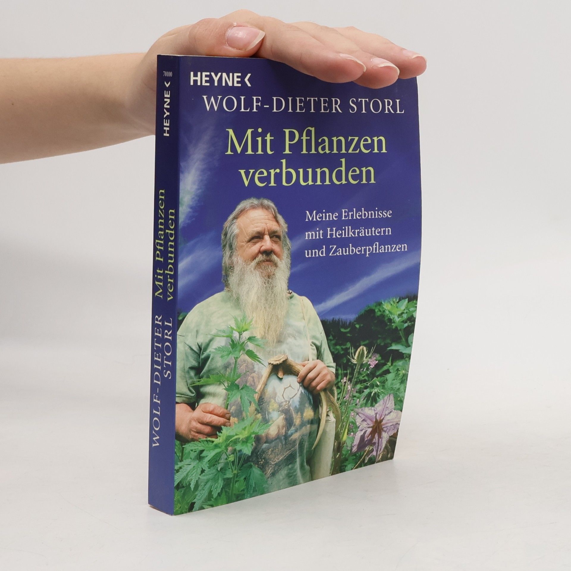 Wolf Dieter Storl Mit Pflanzen verbunden