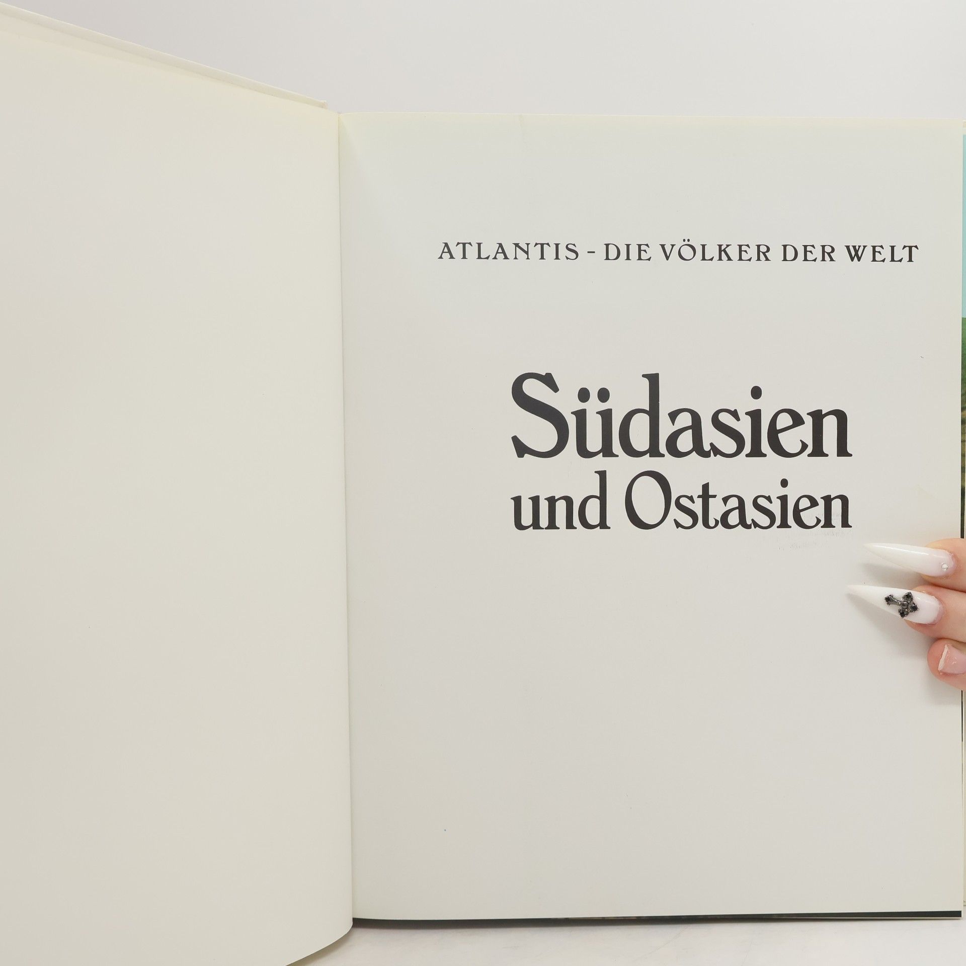 Collectif d'auteurs Atlantis. Die Völker der Welt. Südasien und Ostasien