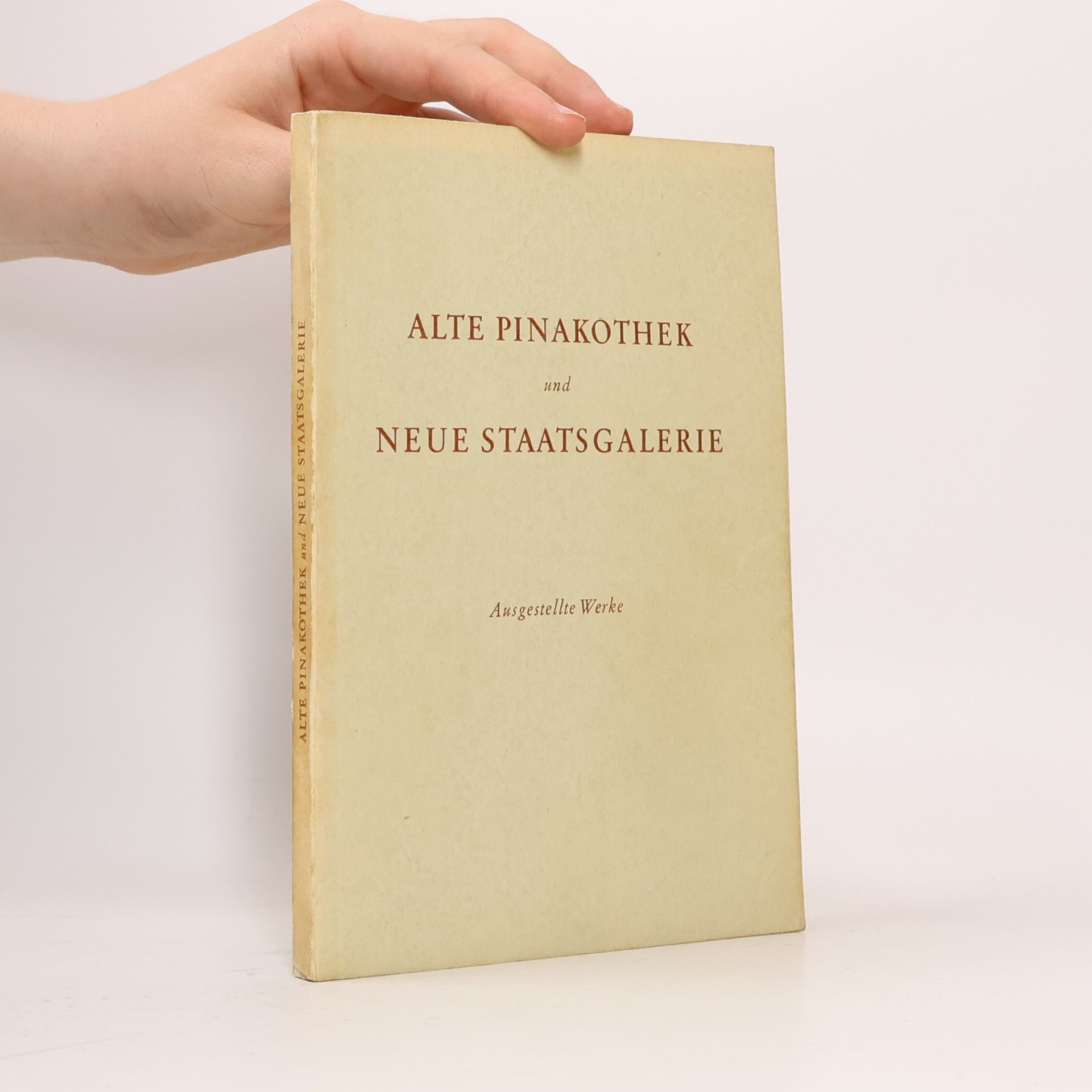 Collectif d'auteurs Alte Pinakothek und Neue Staatsgalerie