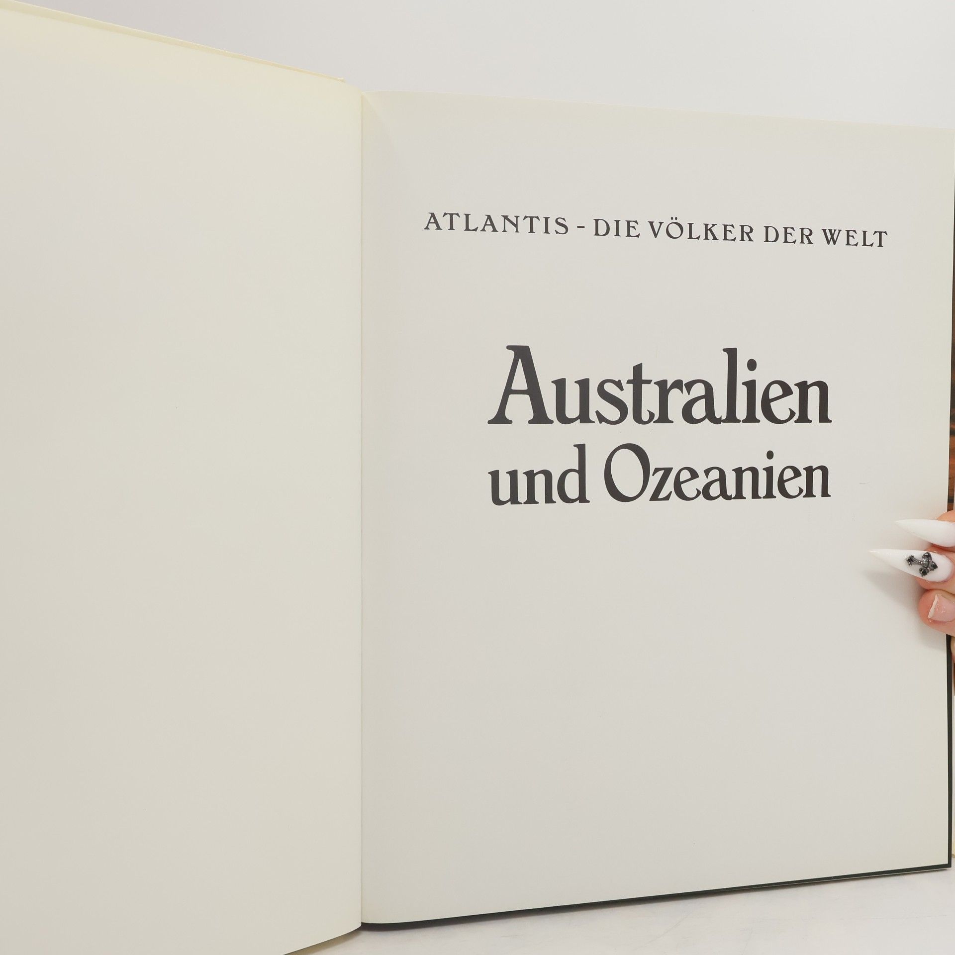 Various authors Atlantis. Die Völker der Welt. Australien und Ozeanie