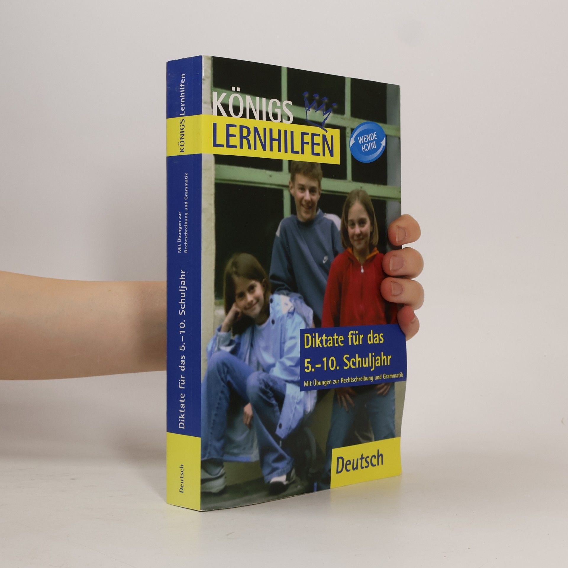 Königs Lernhilfen: Diktate für das 5.-10. Schuljahr; Teil 1: 5.-7. Schuljahr; Teil 2: 8.-10. Schuljahr