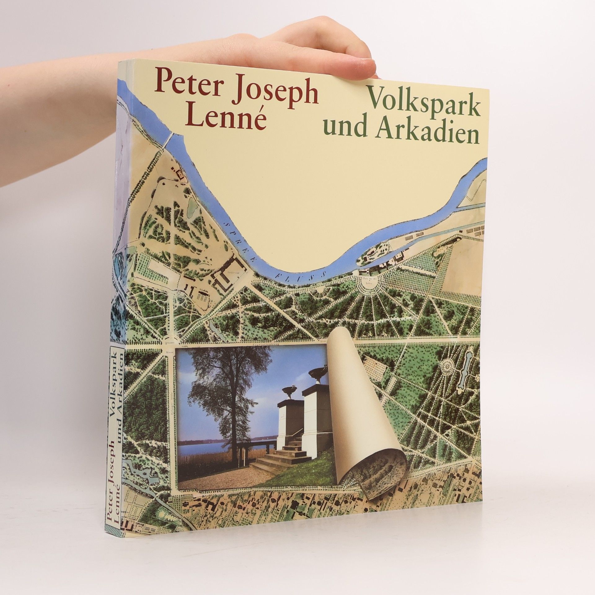 Florian von Buttlar Peter Joseph Lenné - Volkspark und Arkadien