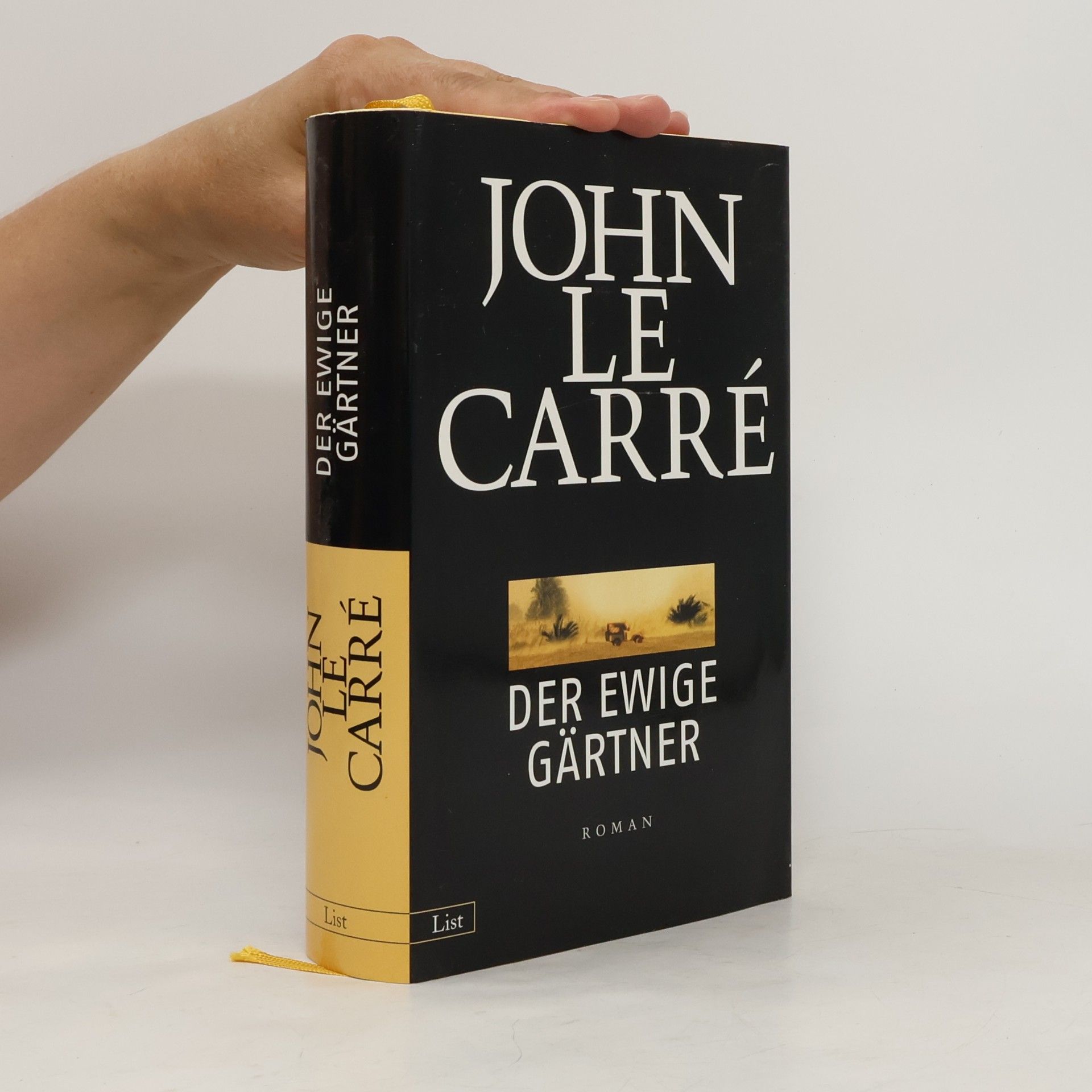 John le Carré Der ewige Gärtner