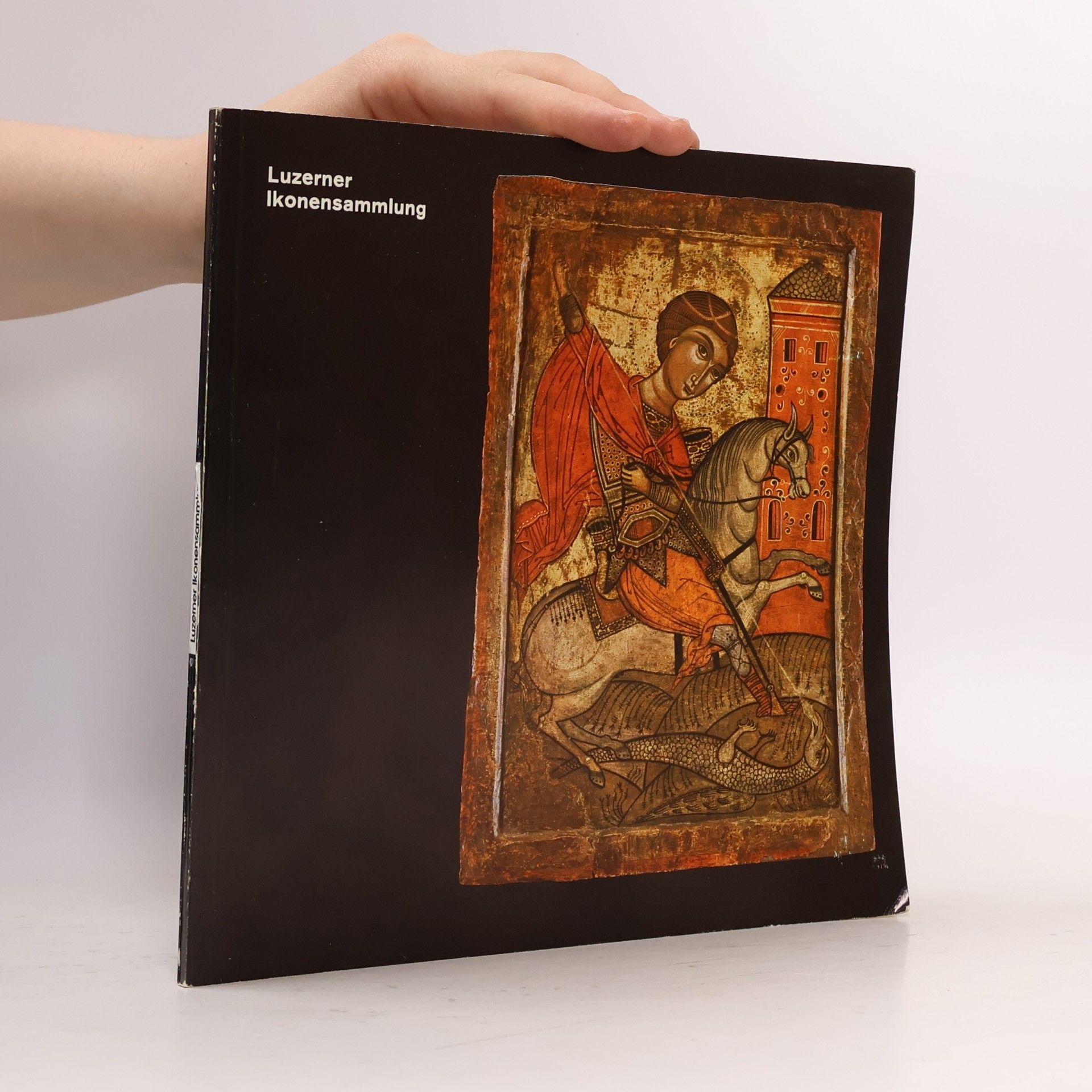Collectif d'auteurs Luzerner Ikonensammlung