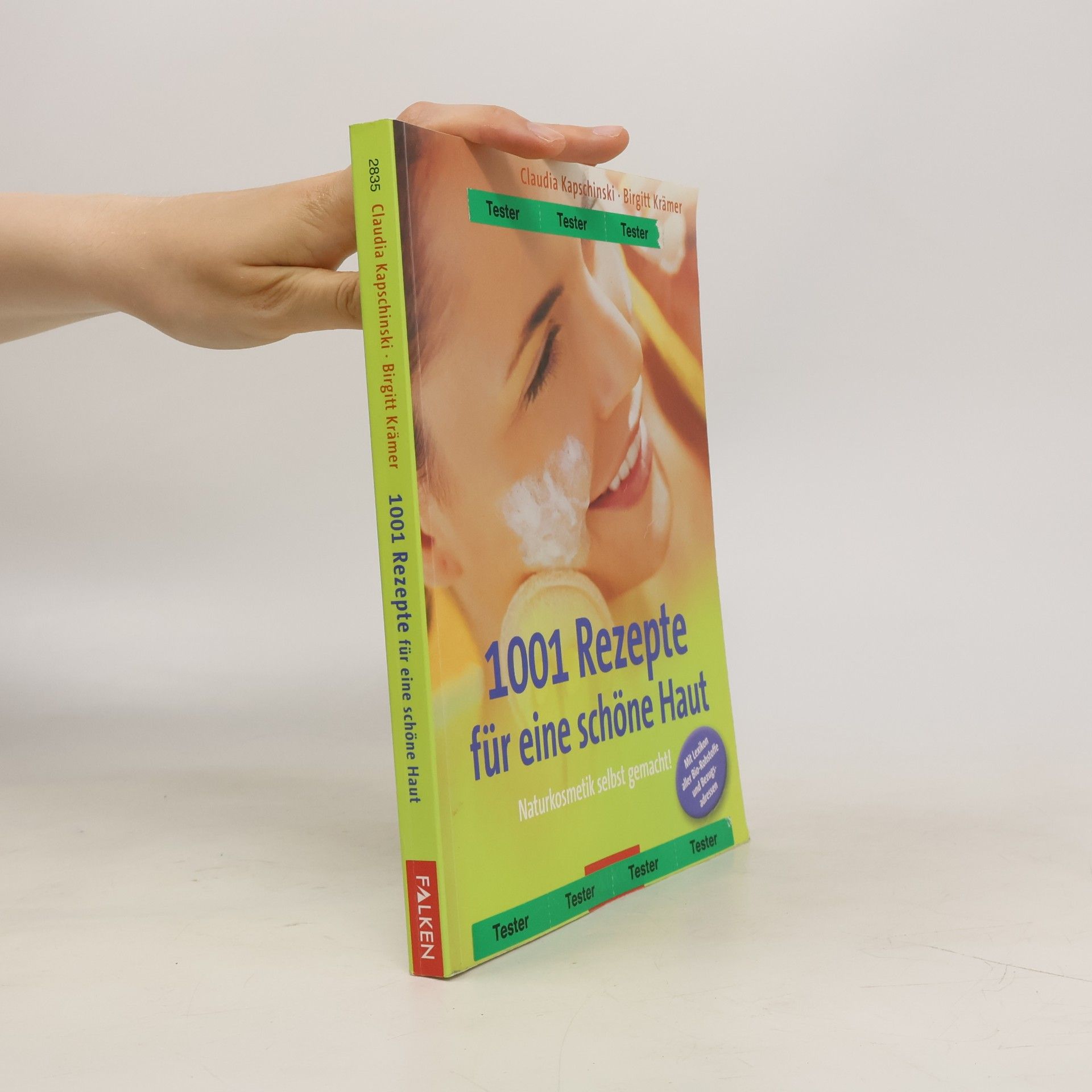 1001 Rezepte für eine schöne Haut