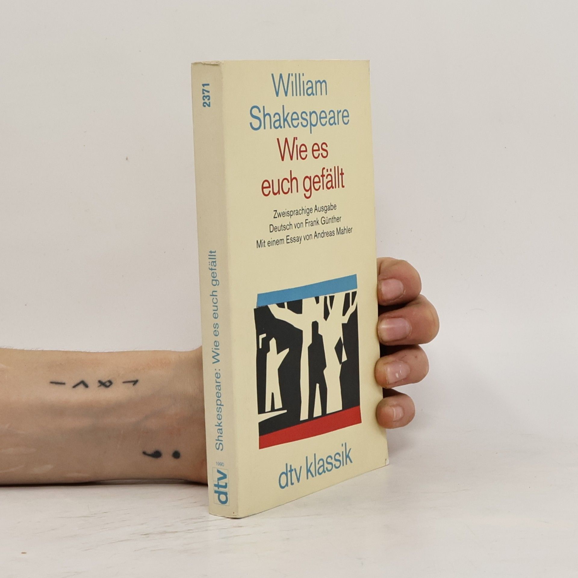 William Shakespeare Wie es euch gefällt, Engl.-Dtsch.. Zweispr. Ausg. Mit e. Essay v. Andreas Mahler