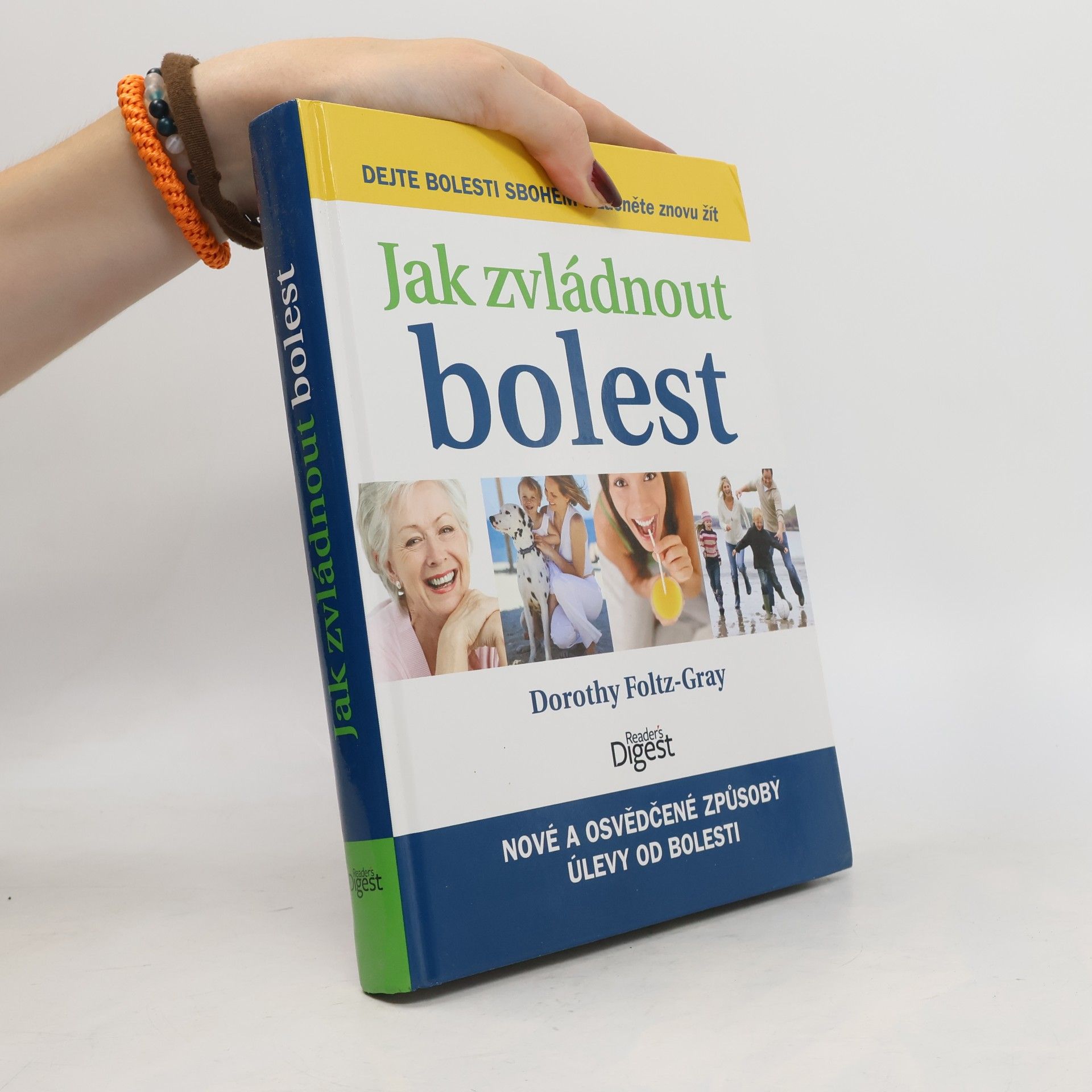 Dorothy Foltz Gray Jak zvládnout bolest