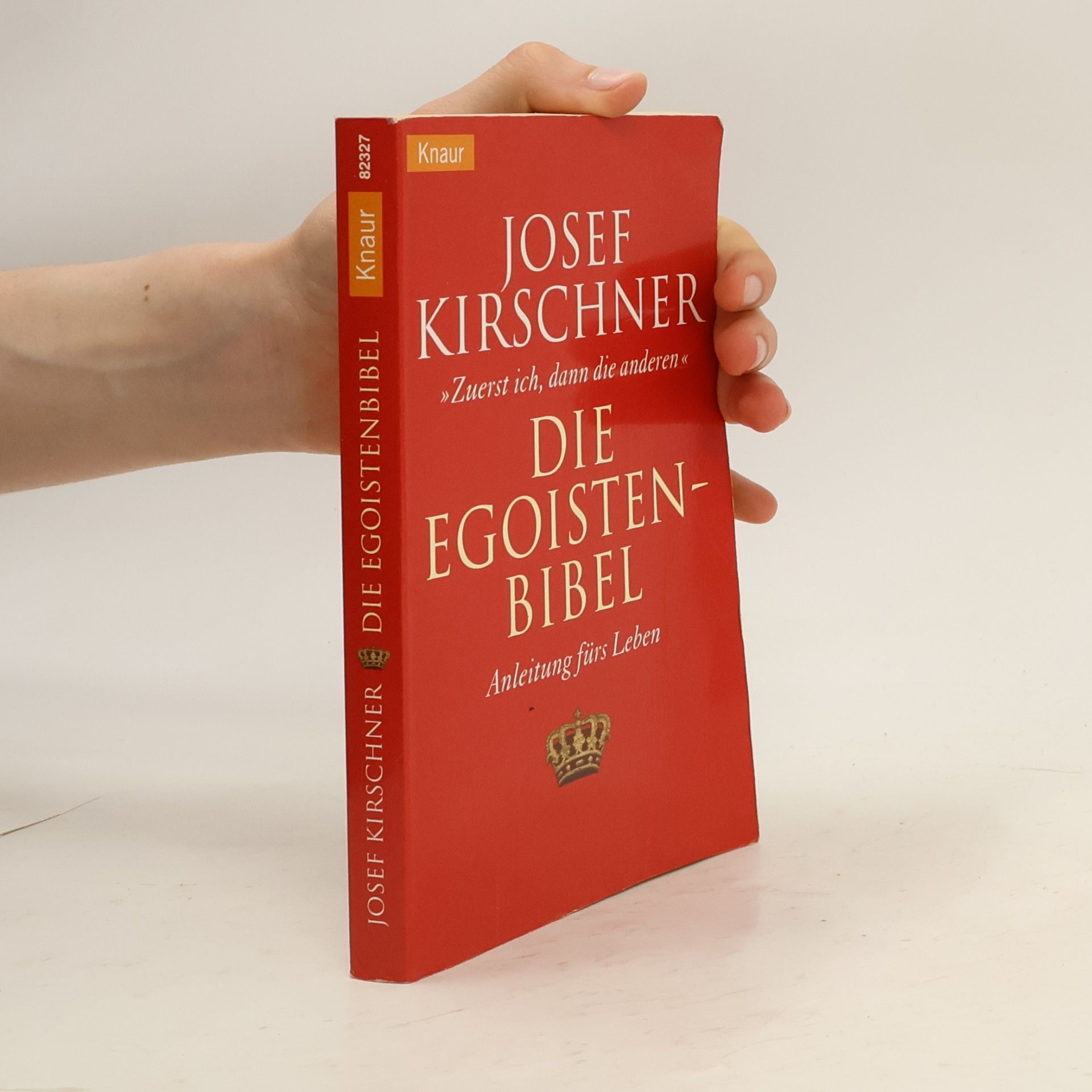 Josef Kirschner Die Egoistenbibel