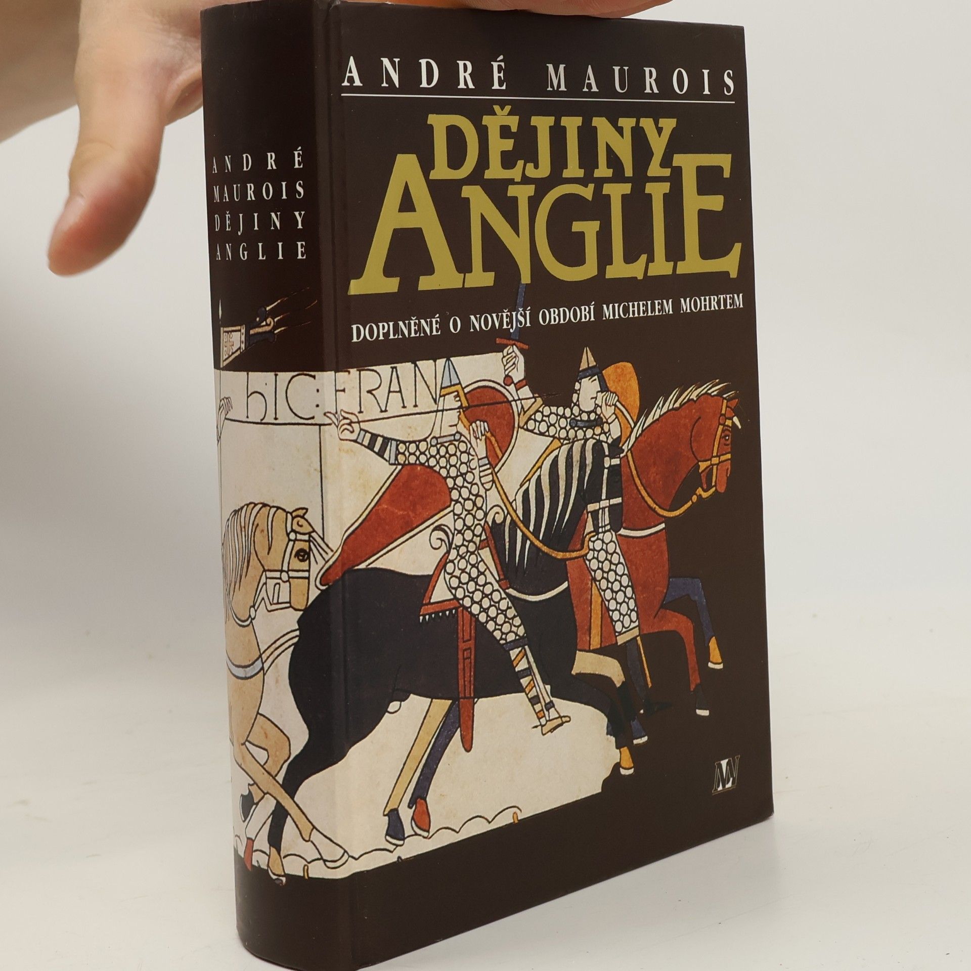 André Maurois Dějiny Anglie : doplněné o novější období Michelem Mohrtem