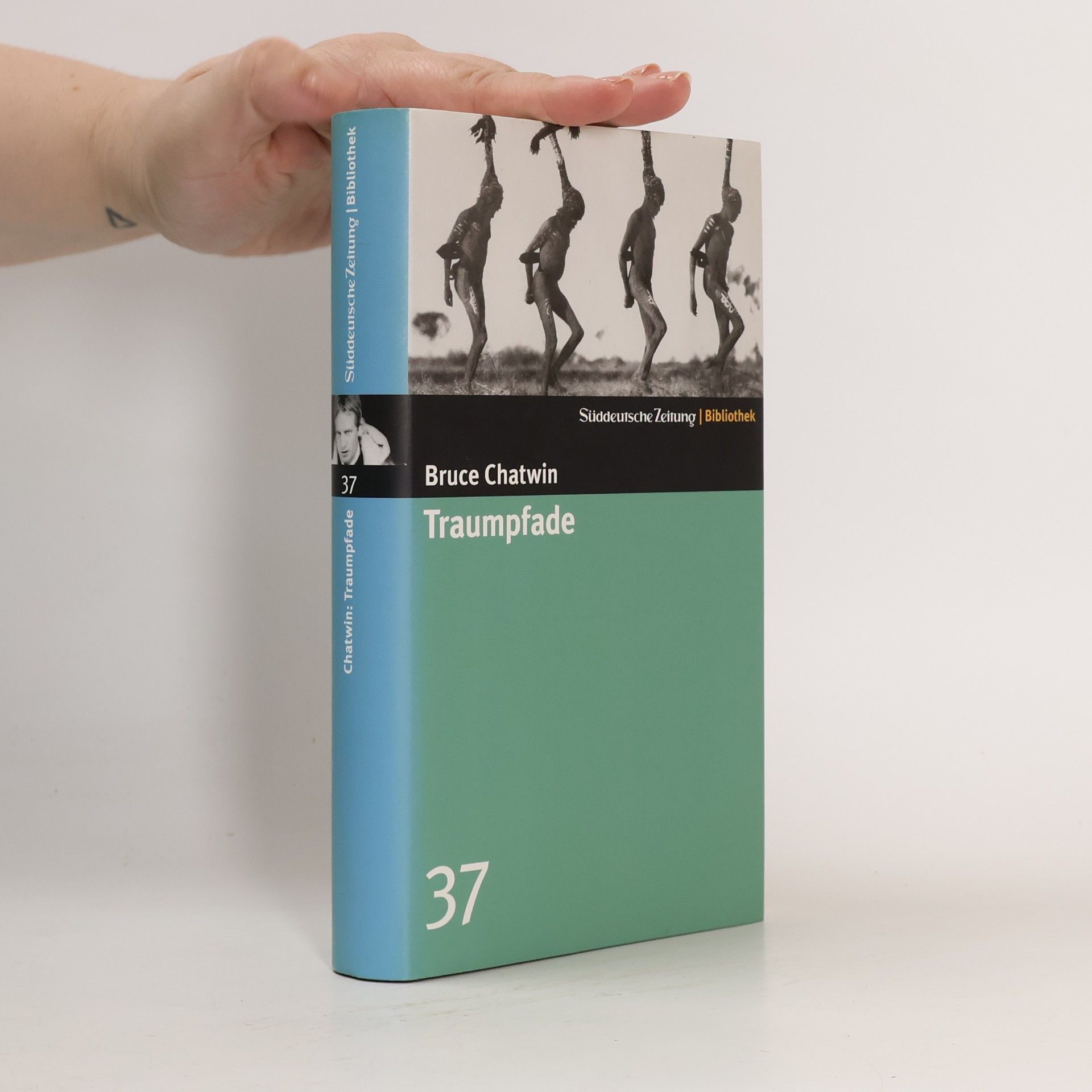 Bruce Chatwin Traumpfade