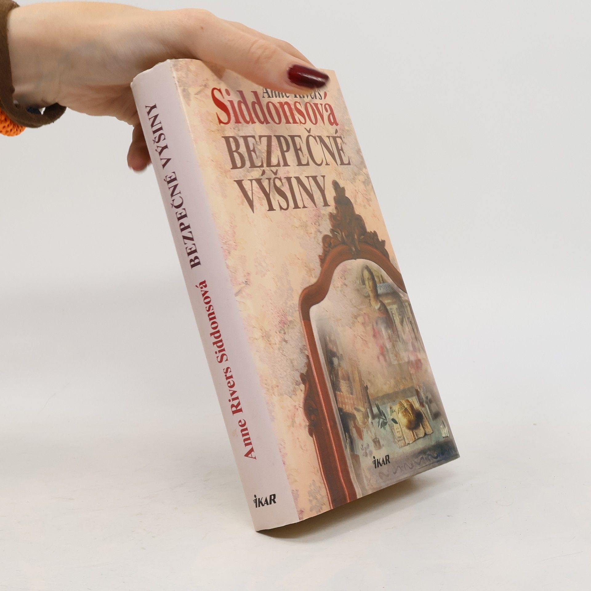 Anne Rivers Siddons Bezpečné výšiny