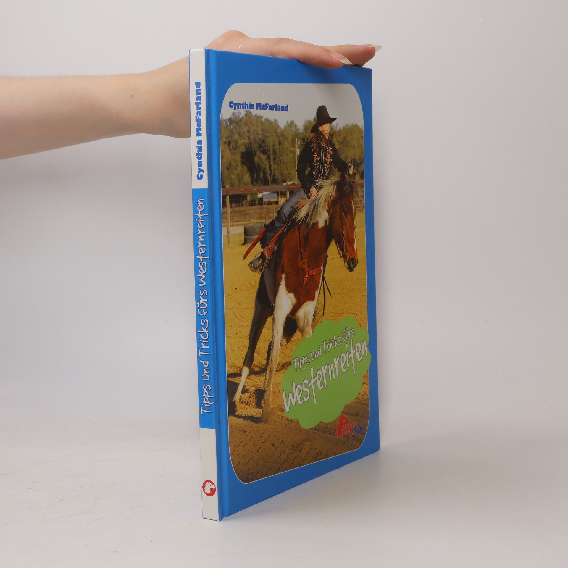 Cynthia McFarland Tipps und Tricks fürs Westernreiten