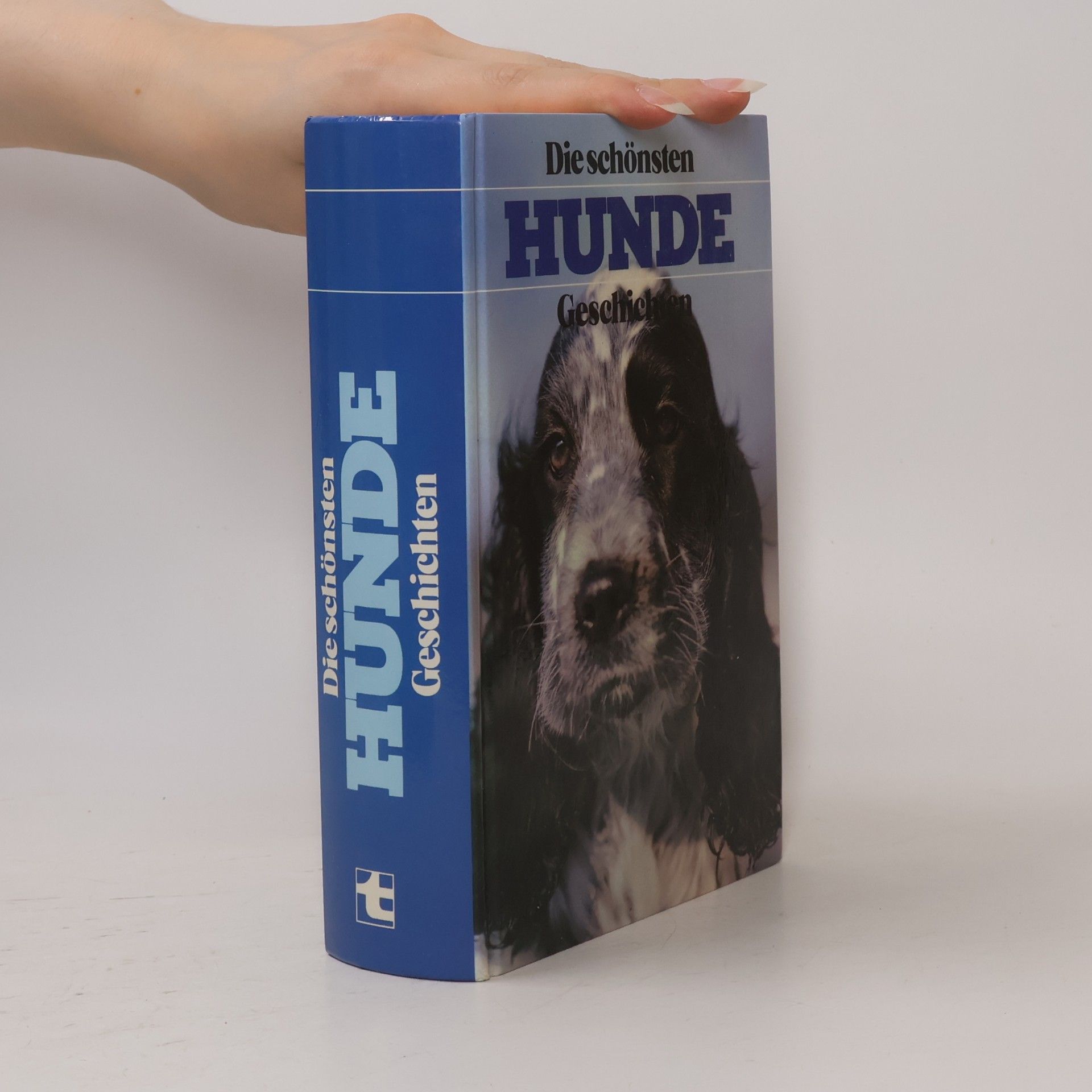 Autorenkollektiv Die schönsten Hunde-Geschichten