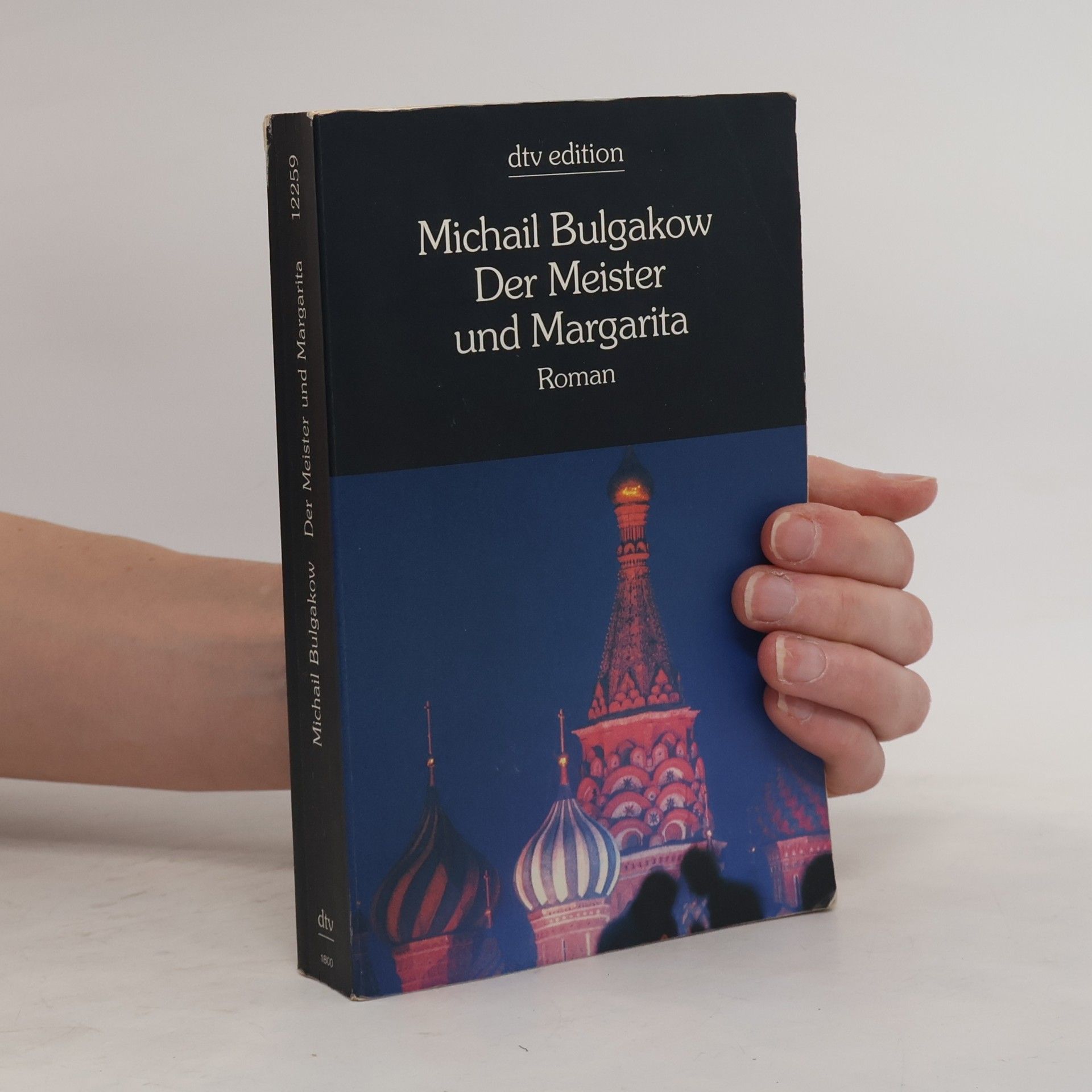 Mikhail Afanasyevich Bulgakov Der Meister und Margarita
