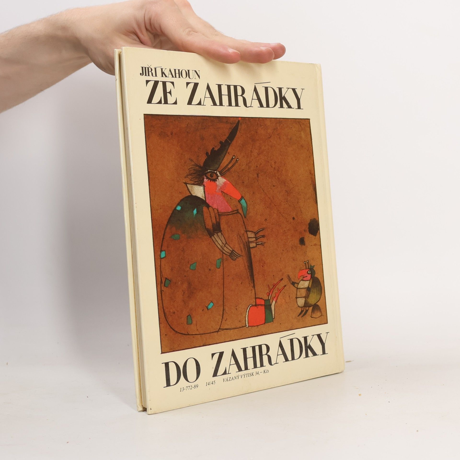 Jiří Kahoun Ze zahrádky do zahrádky