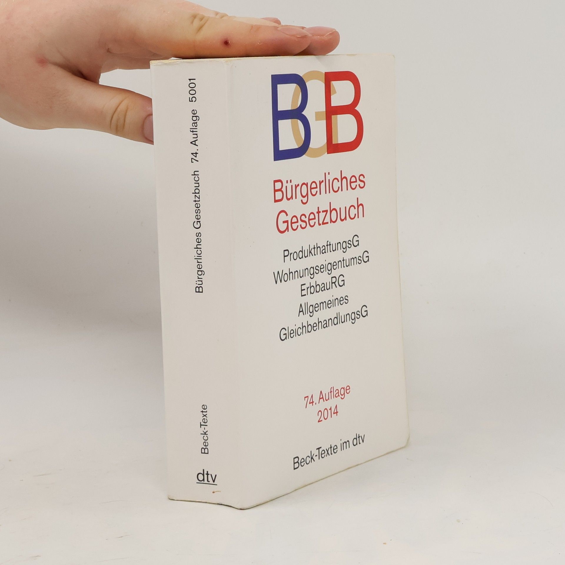Kolektív autorov Beck-Texte - 74: Bürgerliches Gesetzbuch