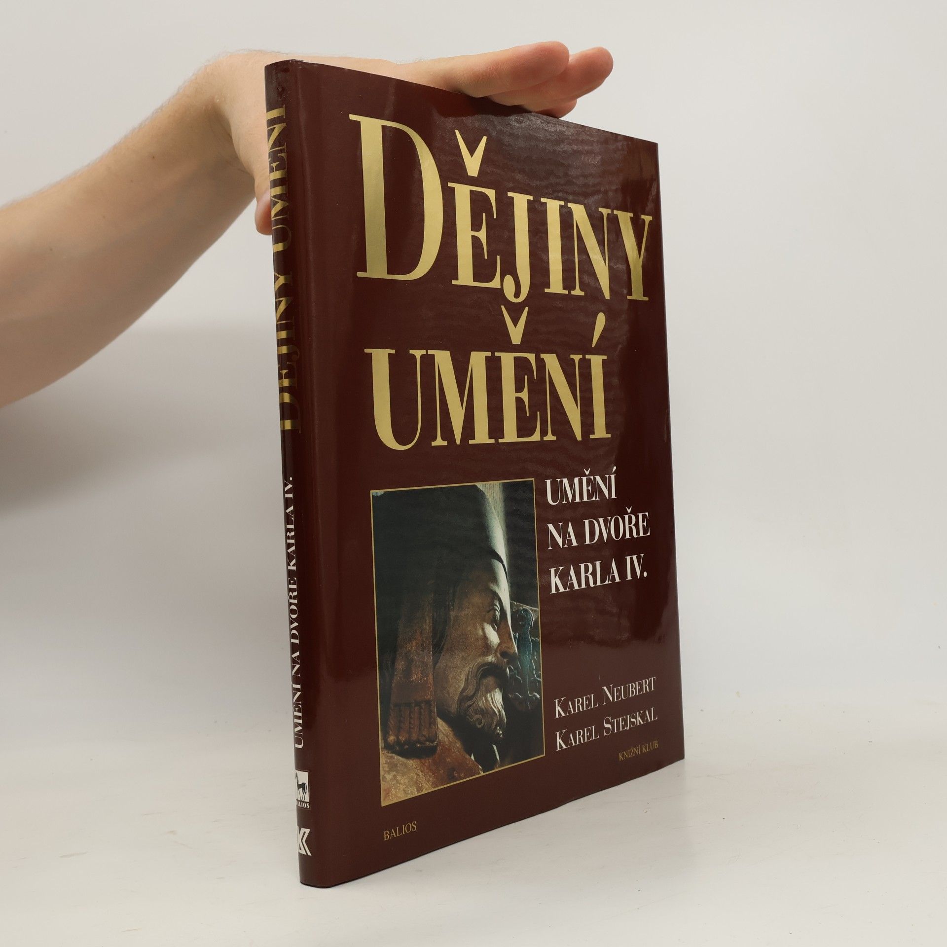 Karel Stejskal Dějiny umění. Umění na dvoře Karla IV.