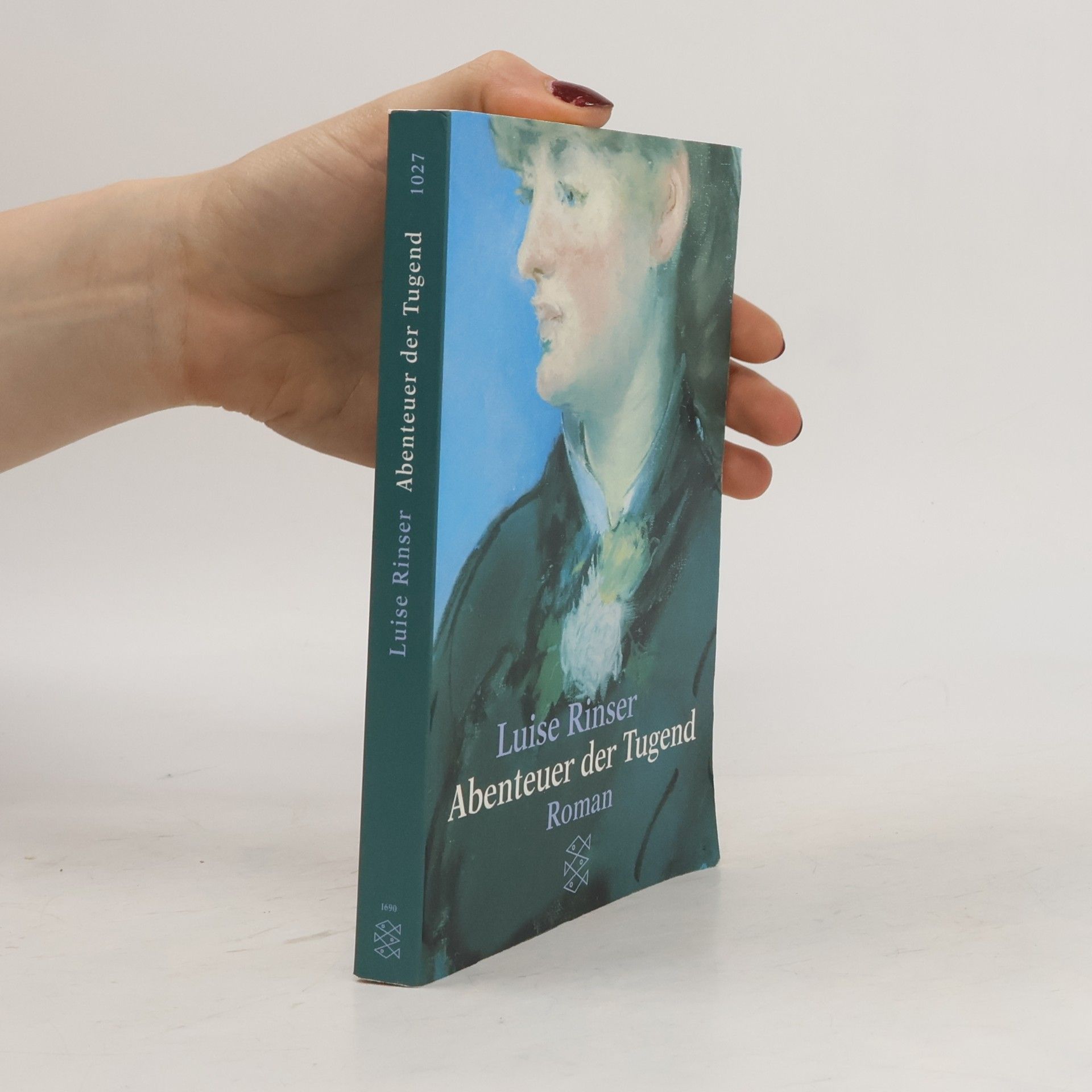 Luise Rinser Abenteuer der Tugend