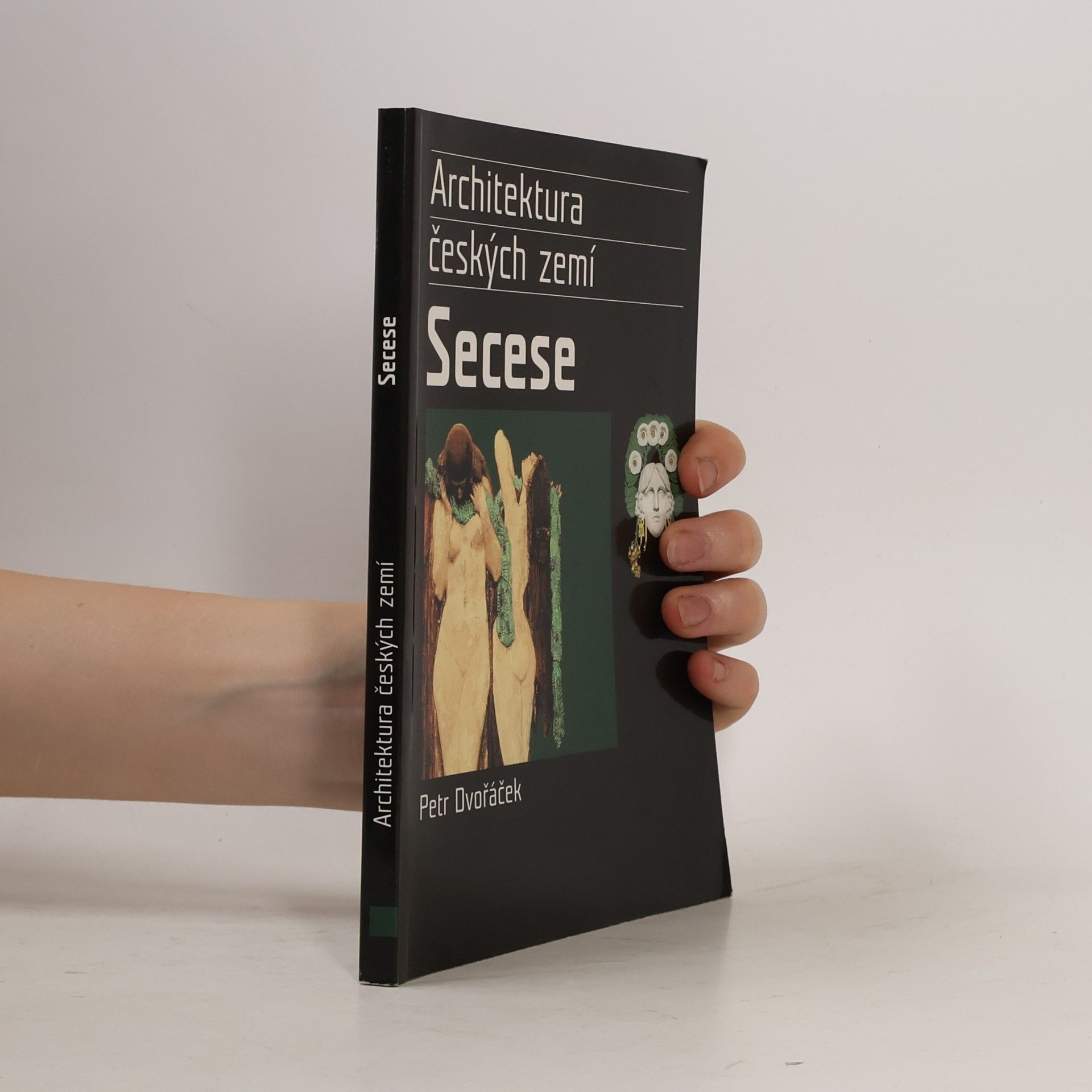 Petr Dvořáček Architektura českých zemí. Secese
